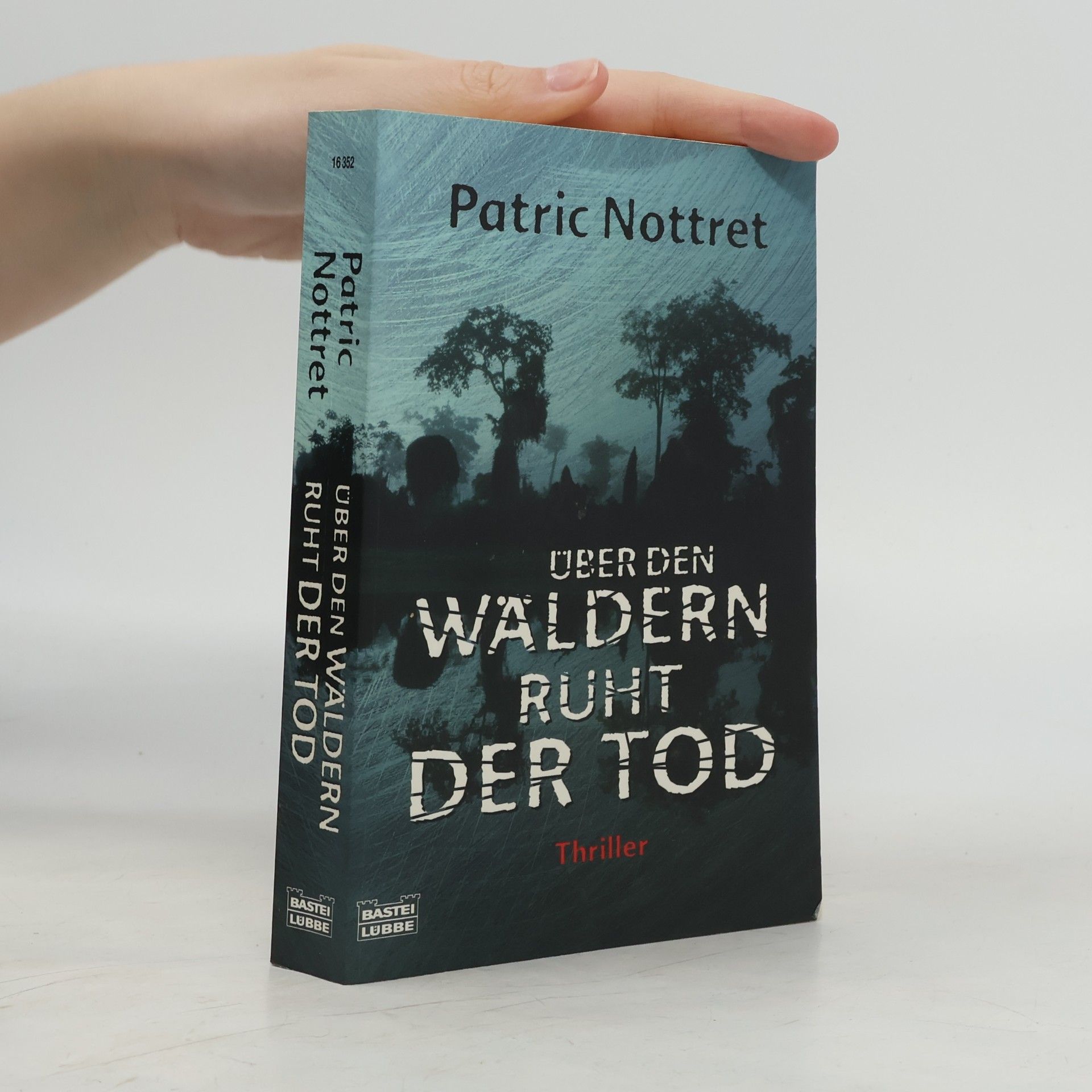 Über den Wäldern ruht der Tod