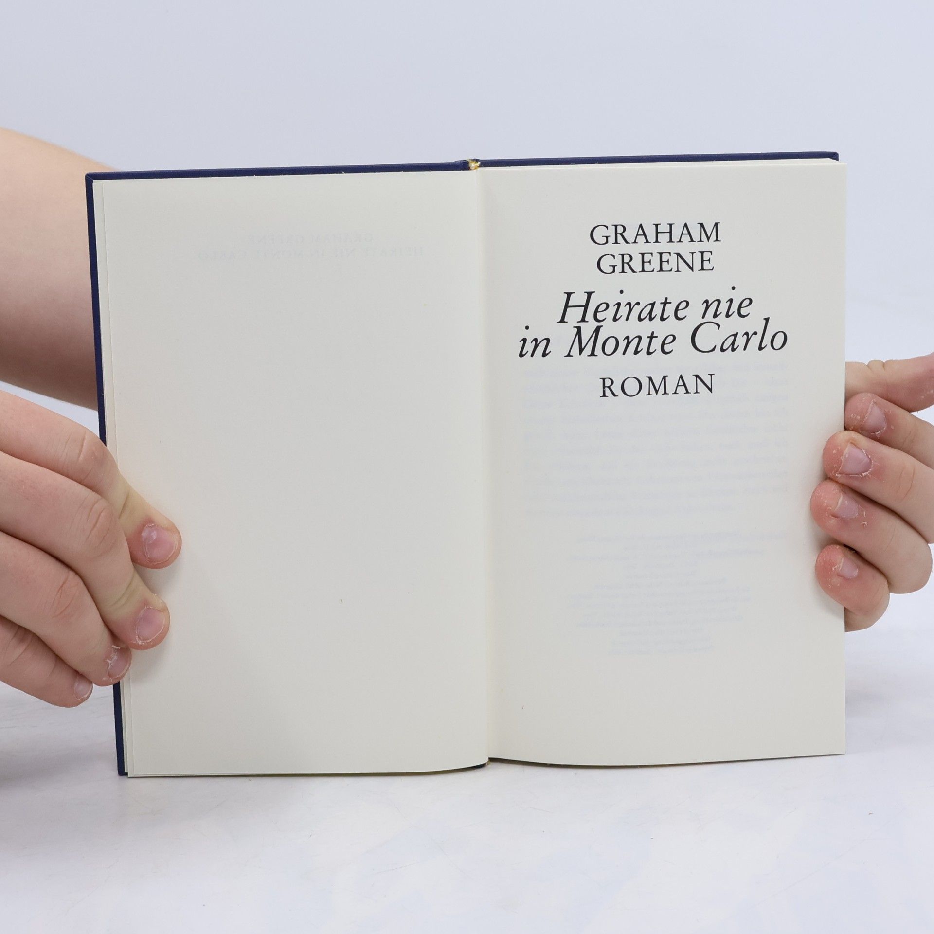 Graham Greene Heirate nie in Monte Carlo