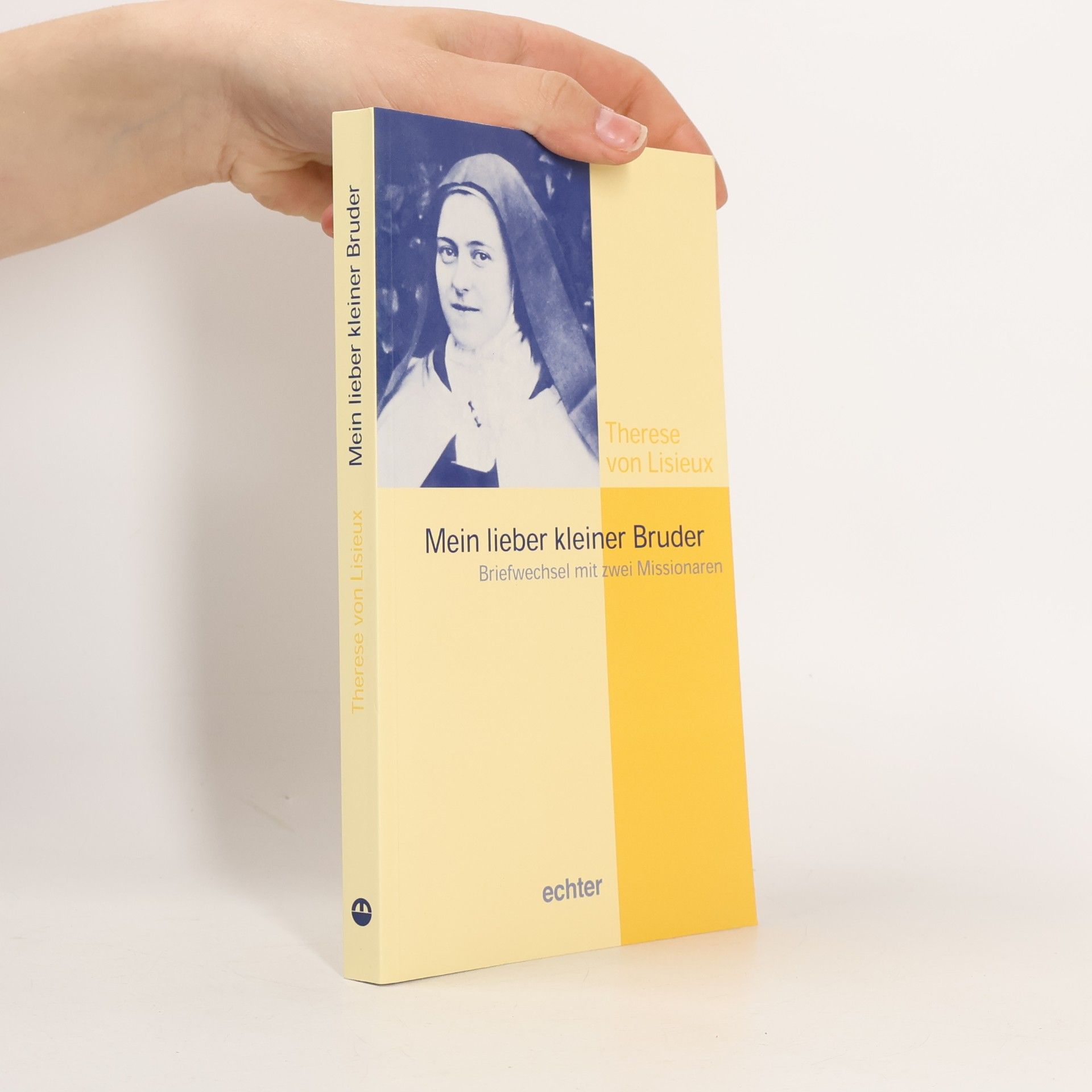 Thérèse of Lisieux Mein lieber kleiner Bruder