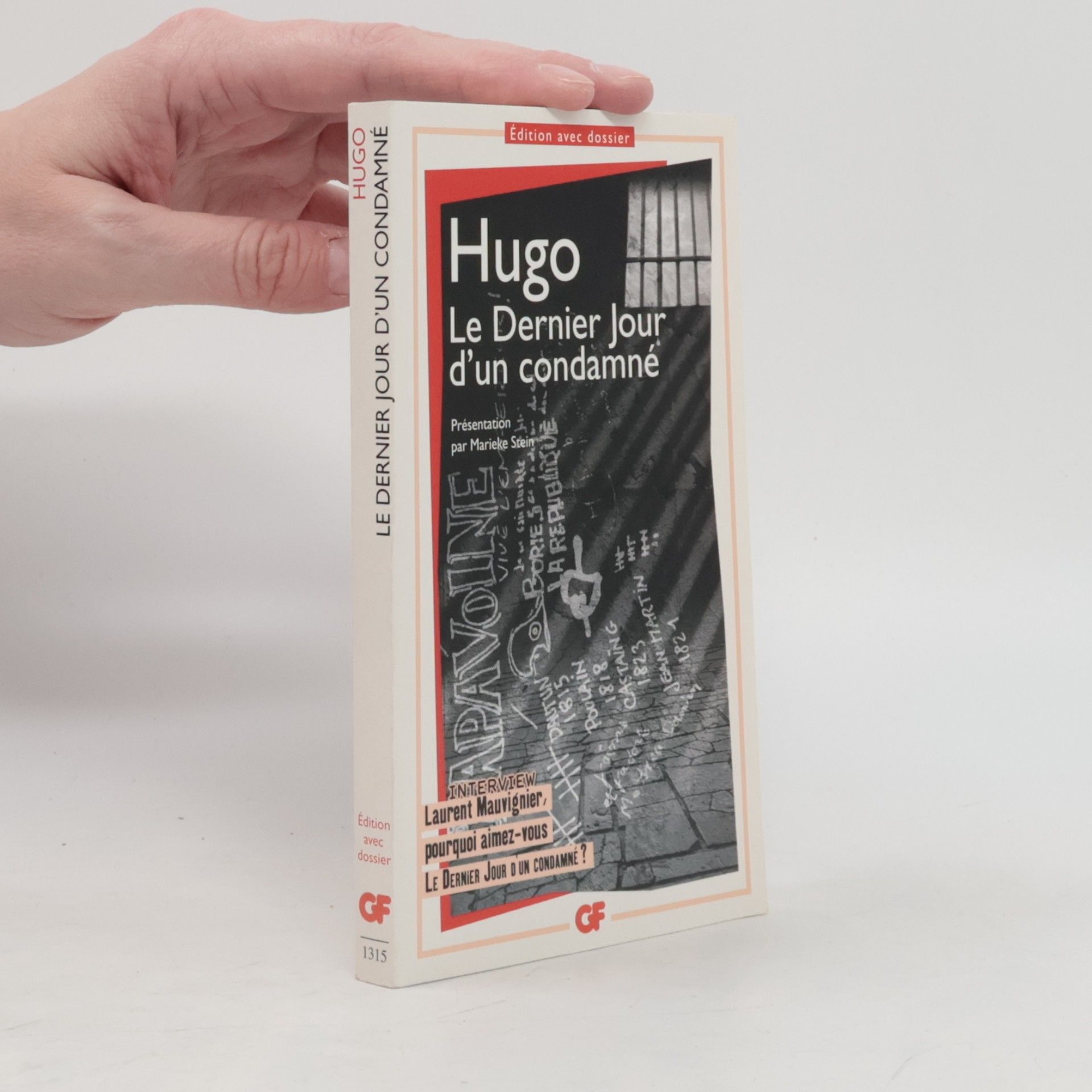 Le dernier jour d' un condamné. Der letzte Tag eines Verurteilten, französische Ausgabe