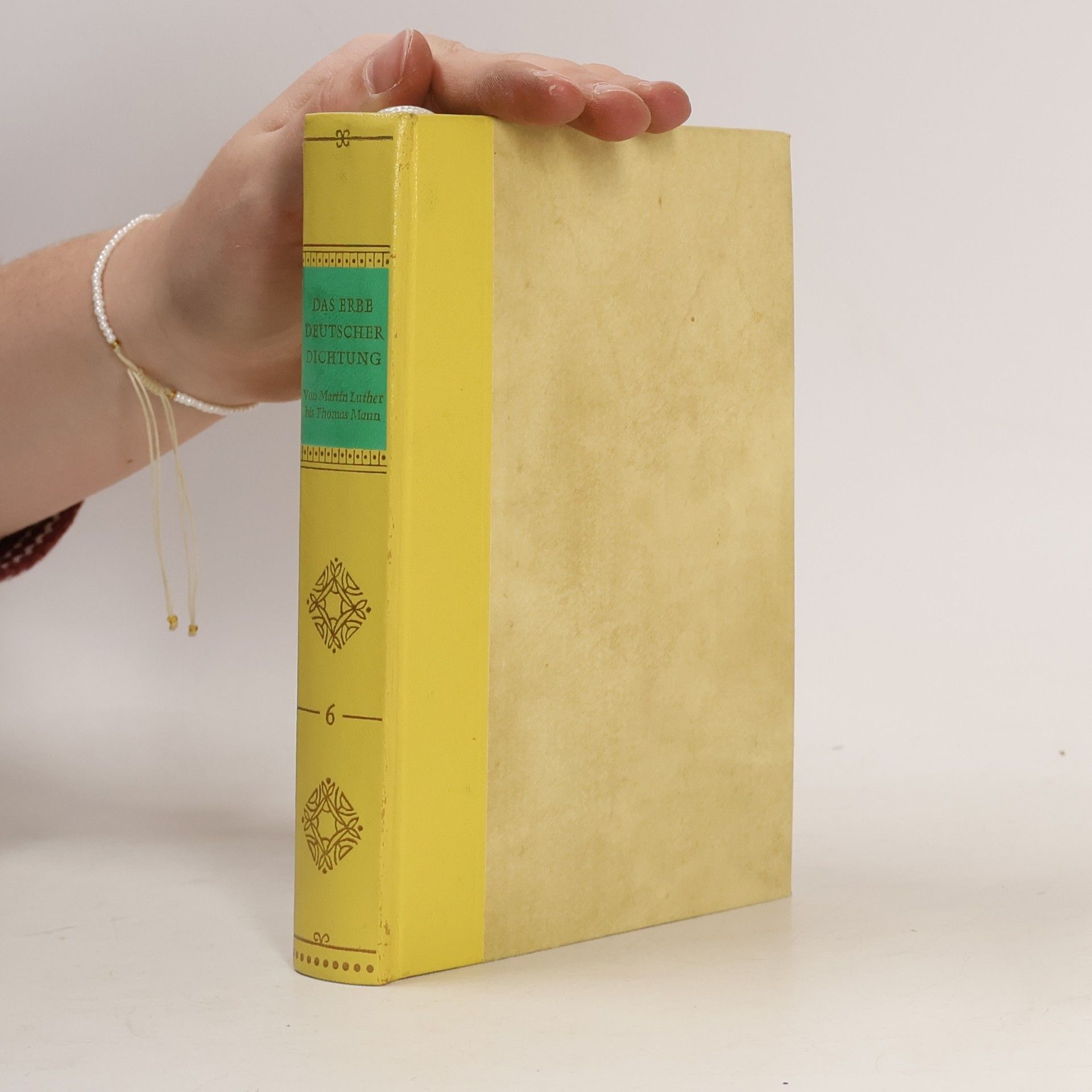Das Erbe deutscher Dichtung 3. Von Martin Luther bis Thomas Mann