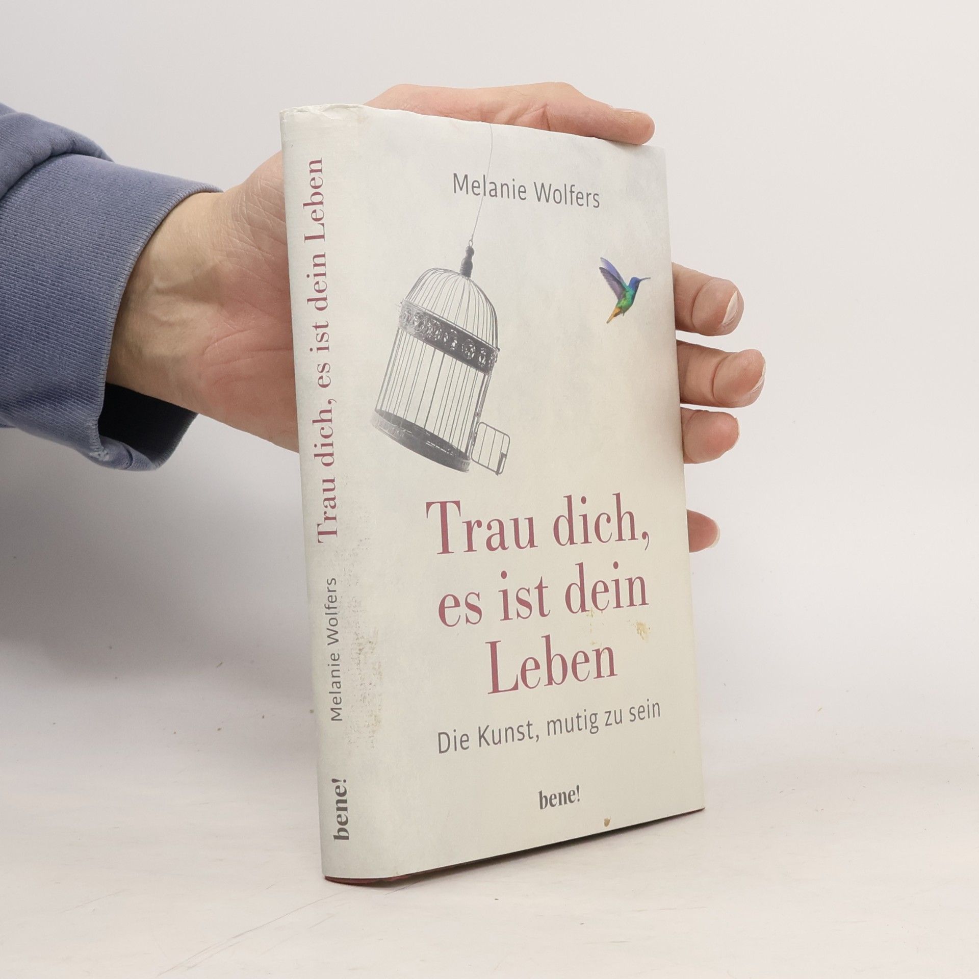 Trau dich, es ist dein Leben