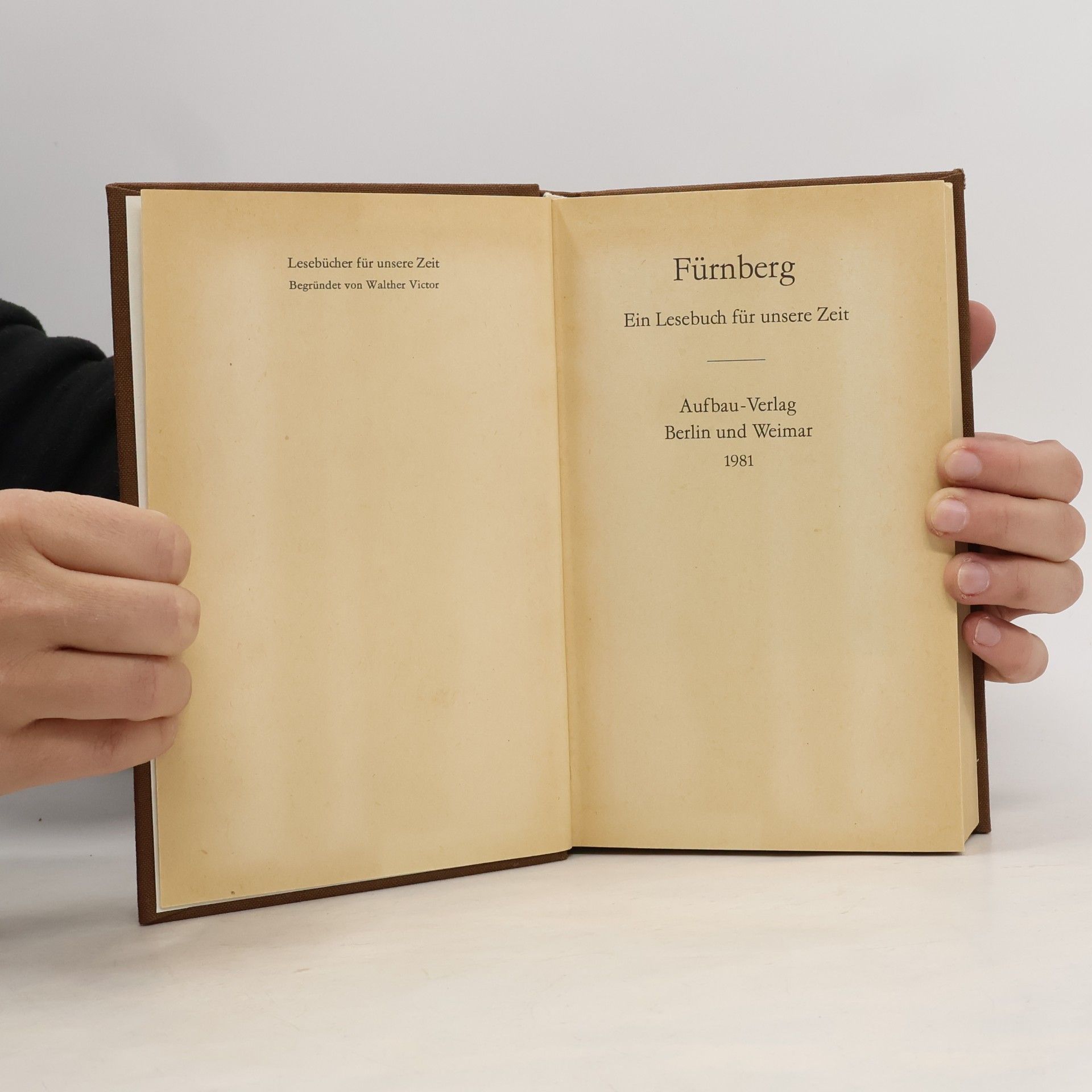 Louis Fürnberg Fürnberg. Ein Lesebuch für unsere Zeit