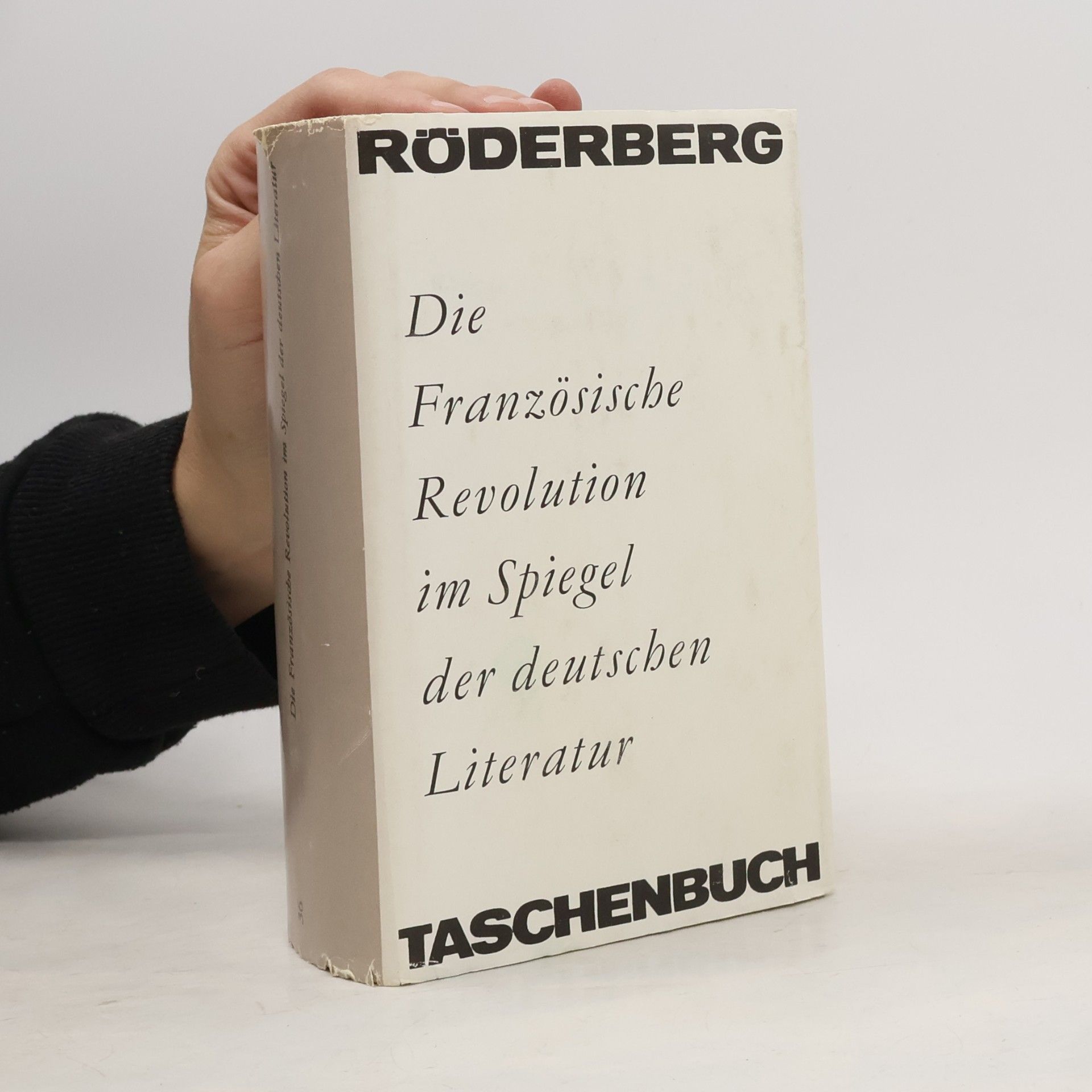 Die Französische Revolution im Spiegel der deutschen Literatur