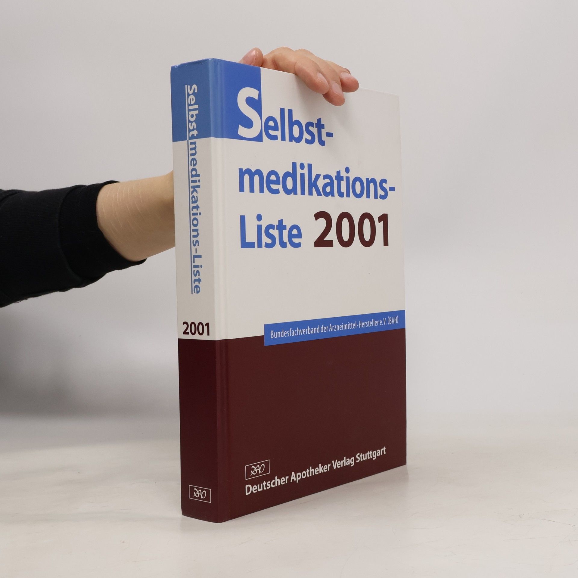 Kolektiv autorů Selbstmedikations-Liste 2001