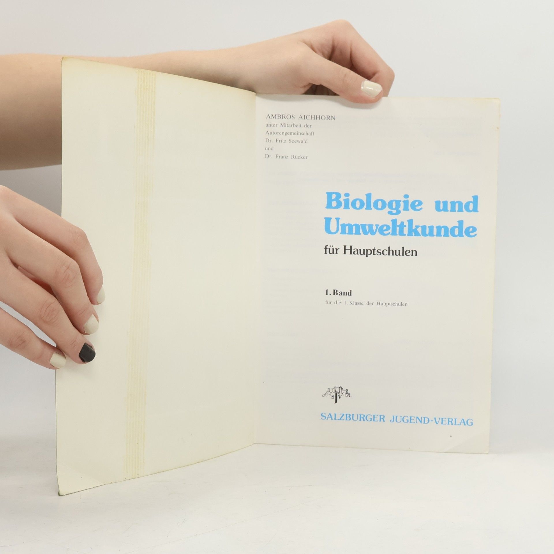 Autorenkollektiv Biologie und Umweltkunde 1