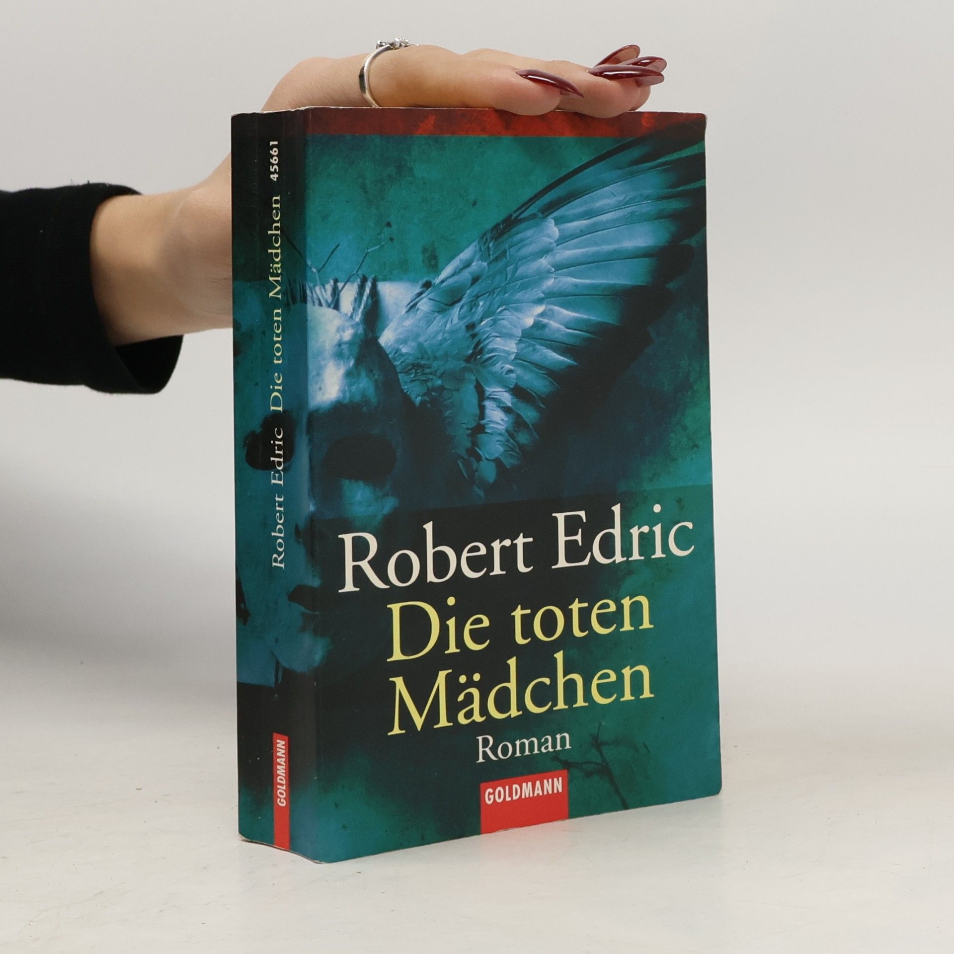 Robert Edric Die toten Mädchen