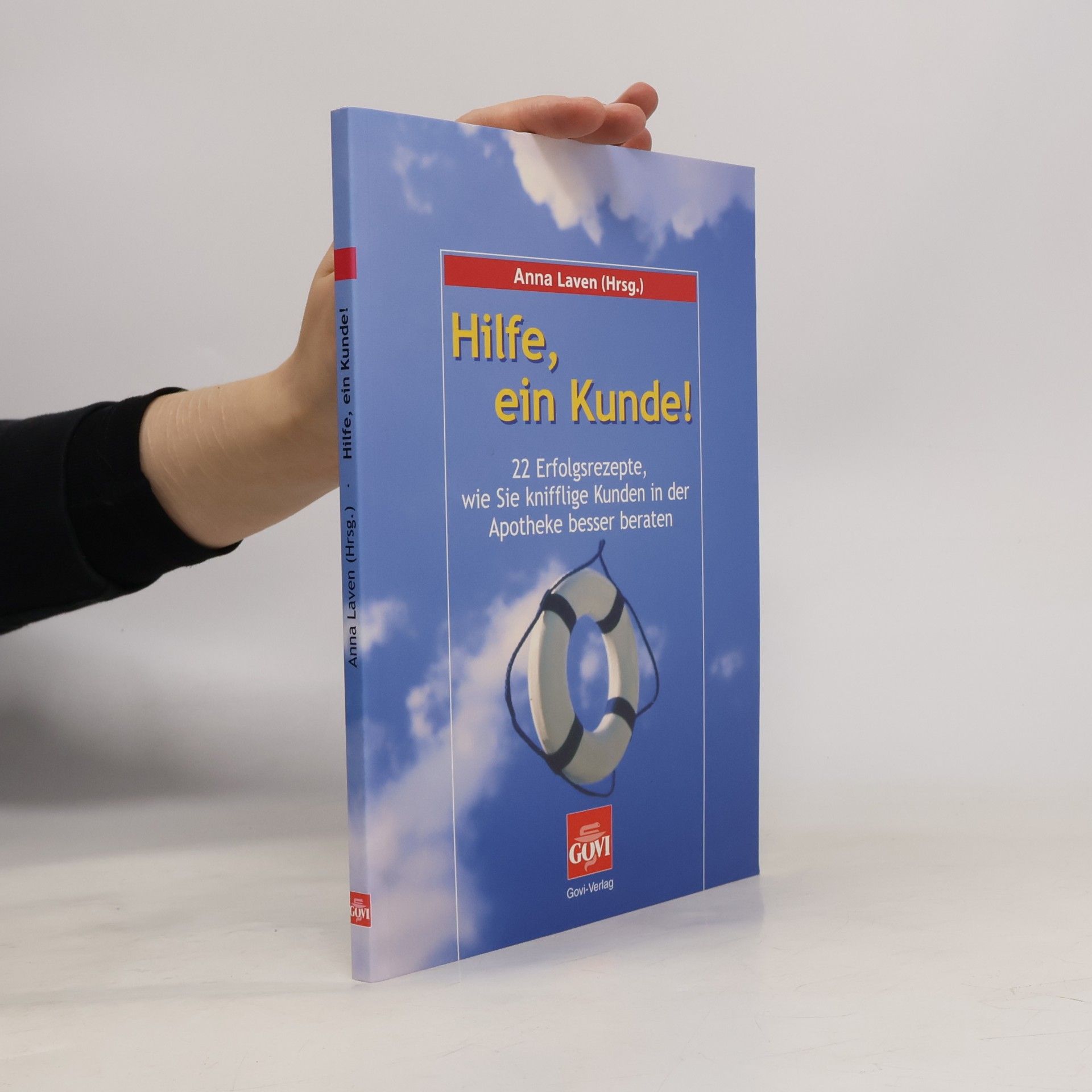 Anna Laven Hilfe, ein Kunde!
