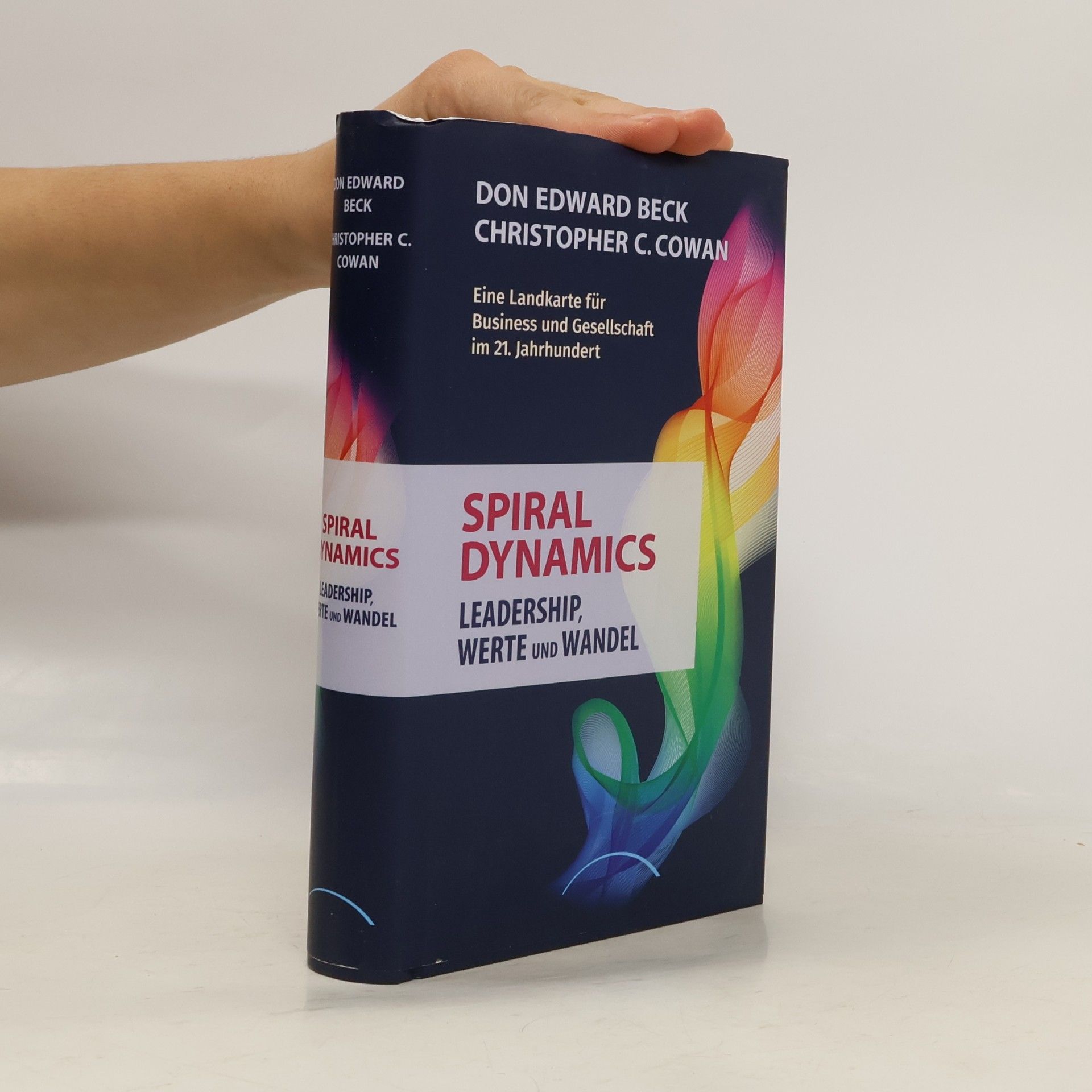 Don Beck Spiral dynamics