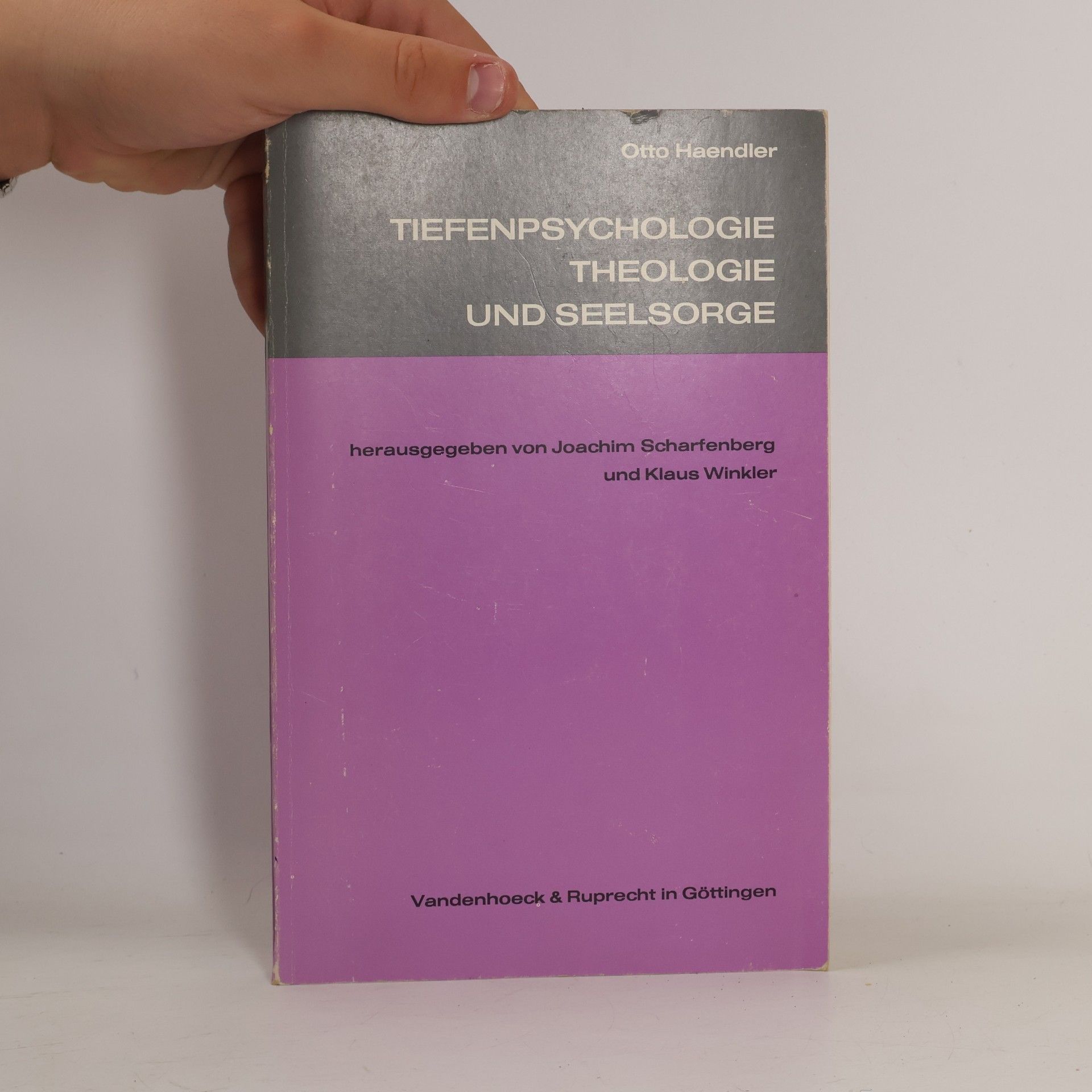 Otto Haendler TIEFENPSYCHOLOGIE THEOLOGIE UND SEELSORGE