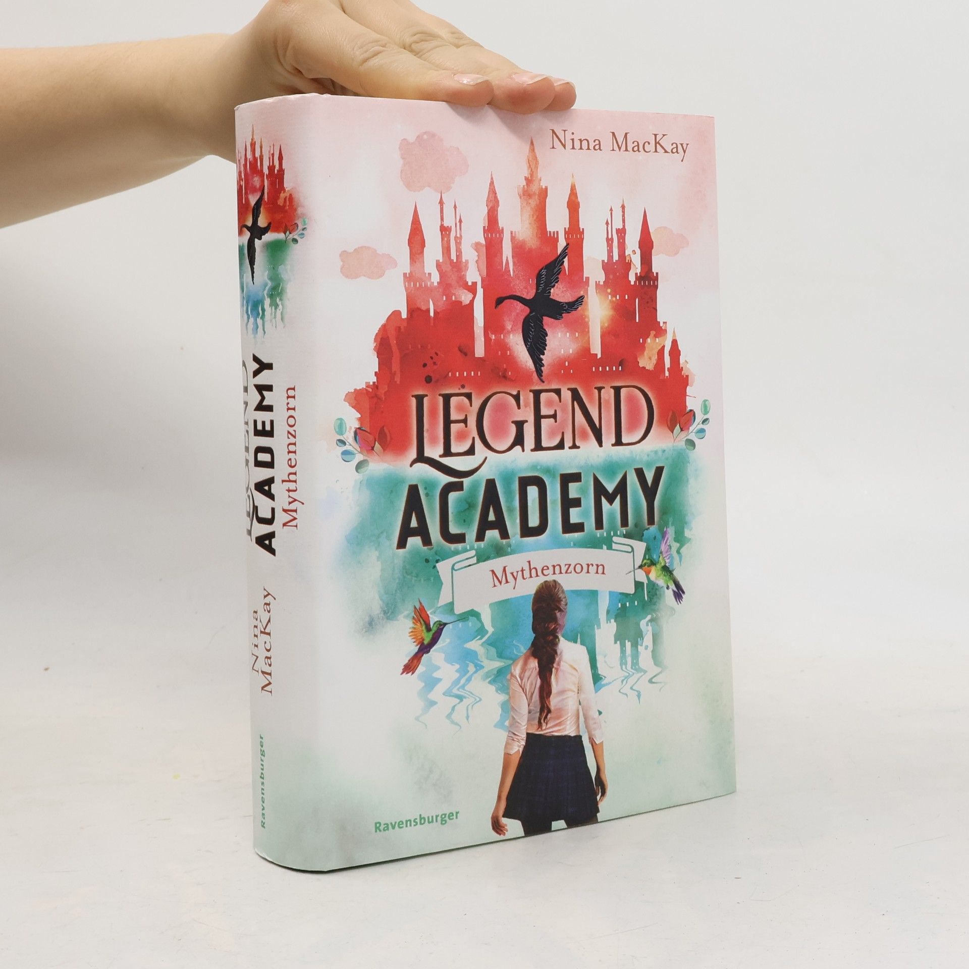 Nina MacKay Legend Academy, Band 2: Mythenzorn