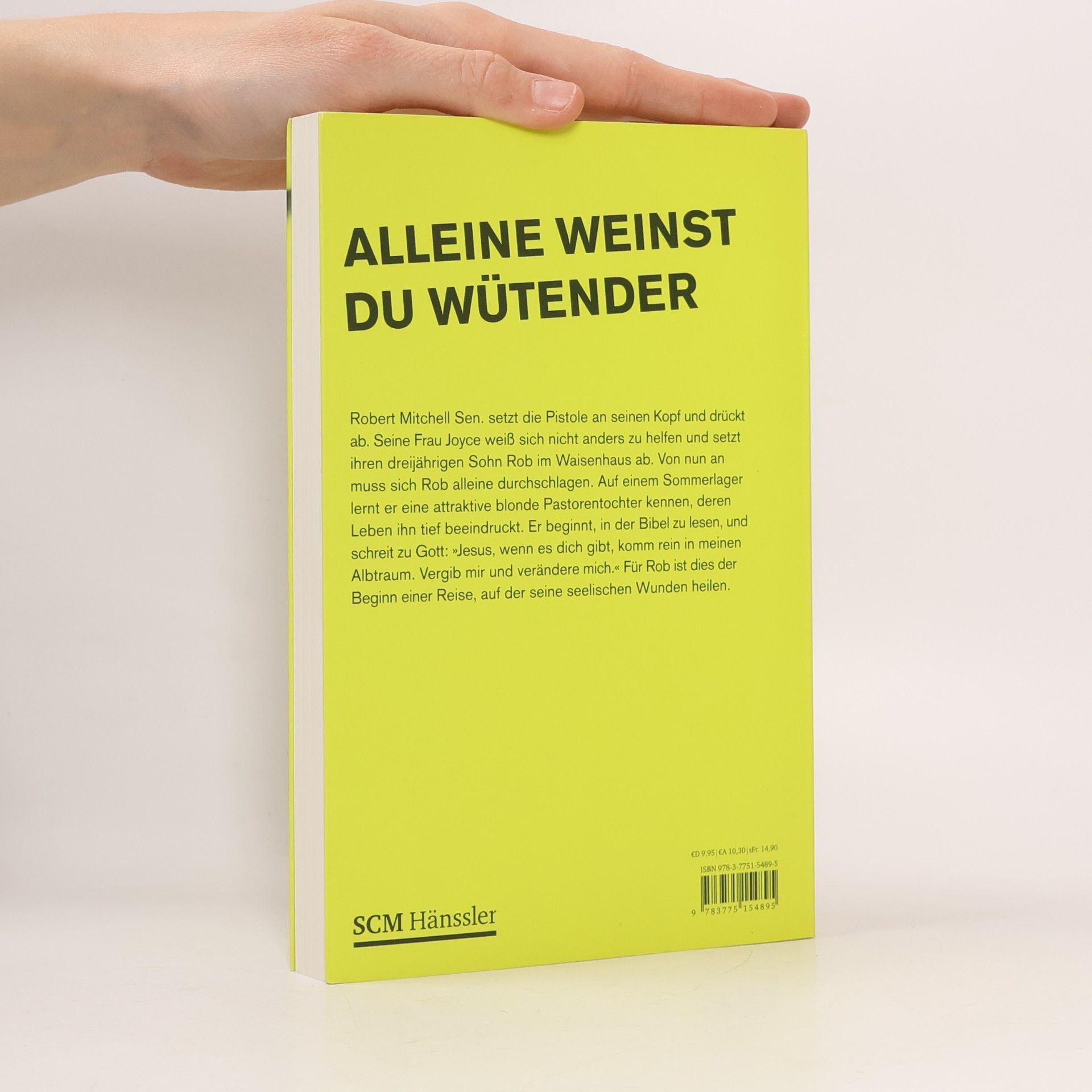 Robert B. Mitchell Alleine weinst du wütender
