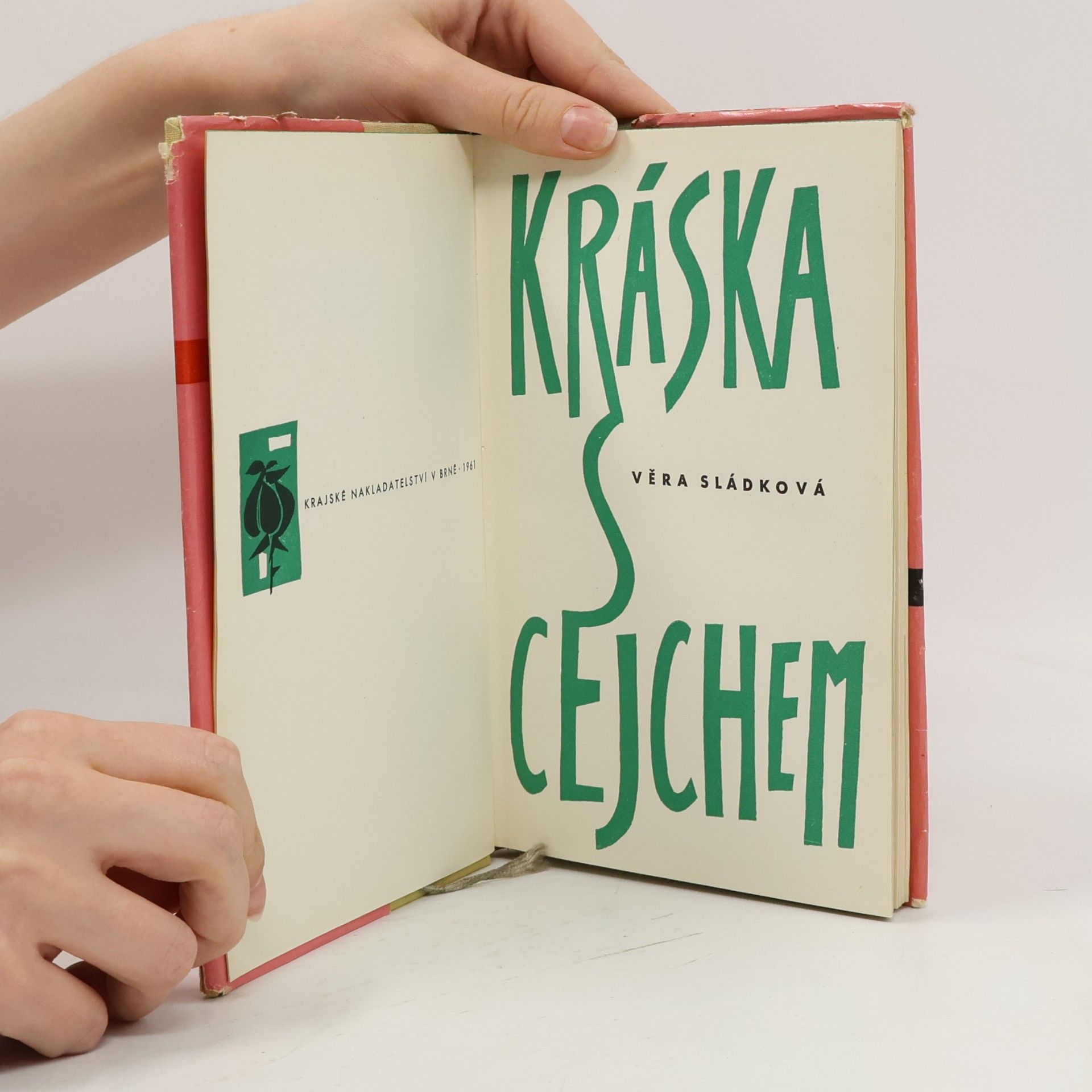 Věra Sládková Kráska s cejchem