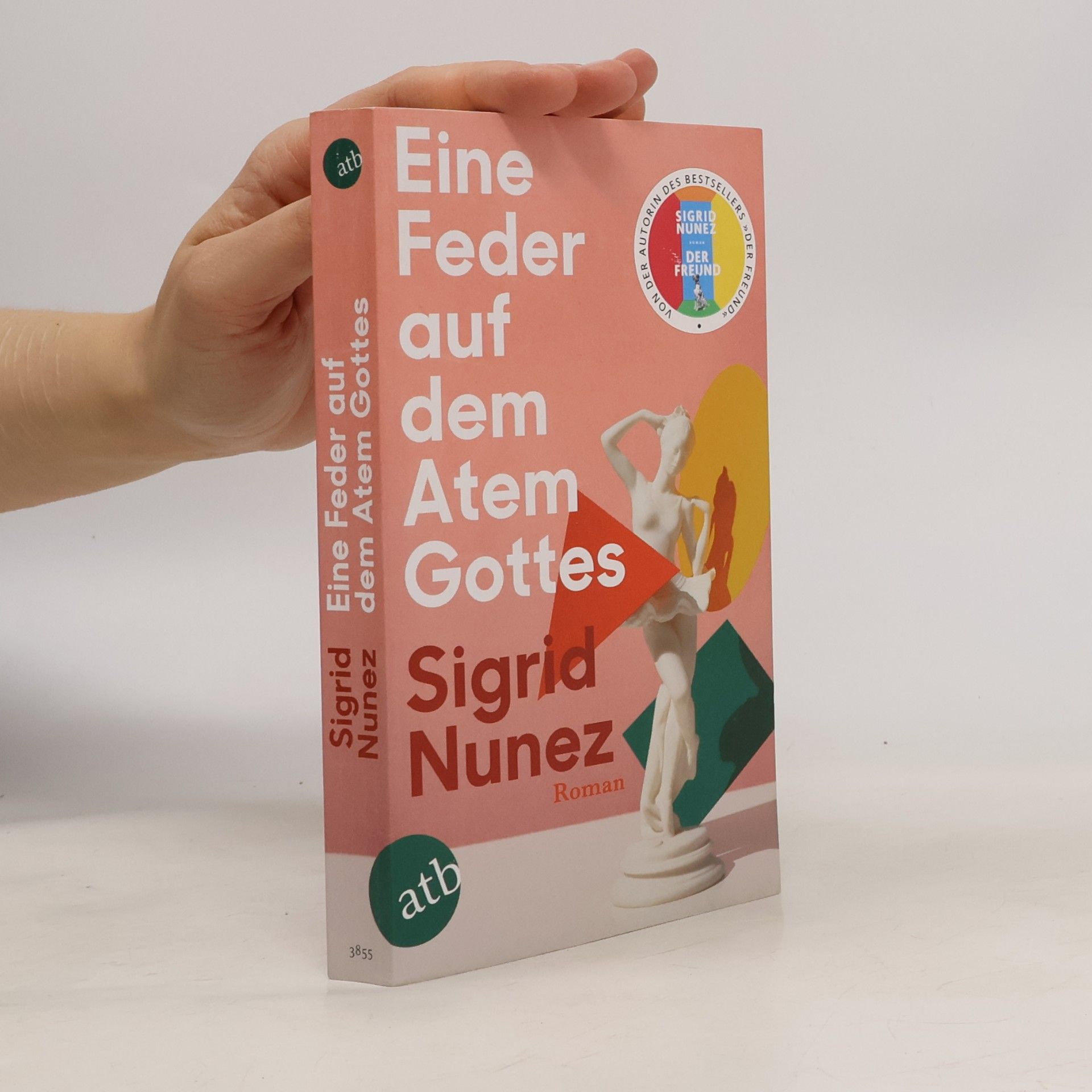 Sigrid Nunez Eine Feder auf dem Atem Gottes