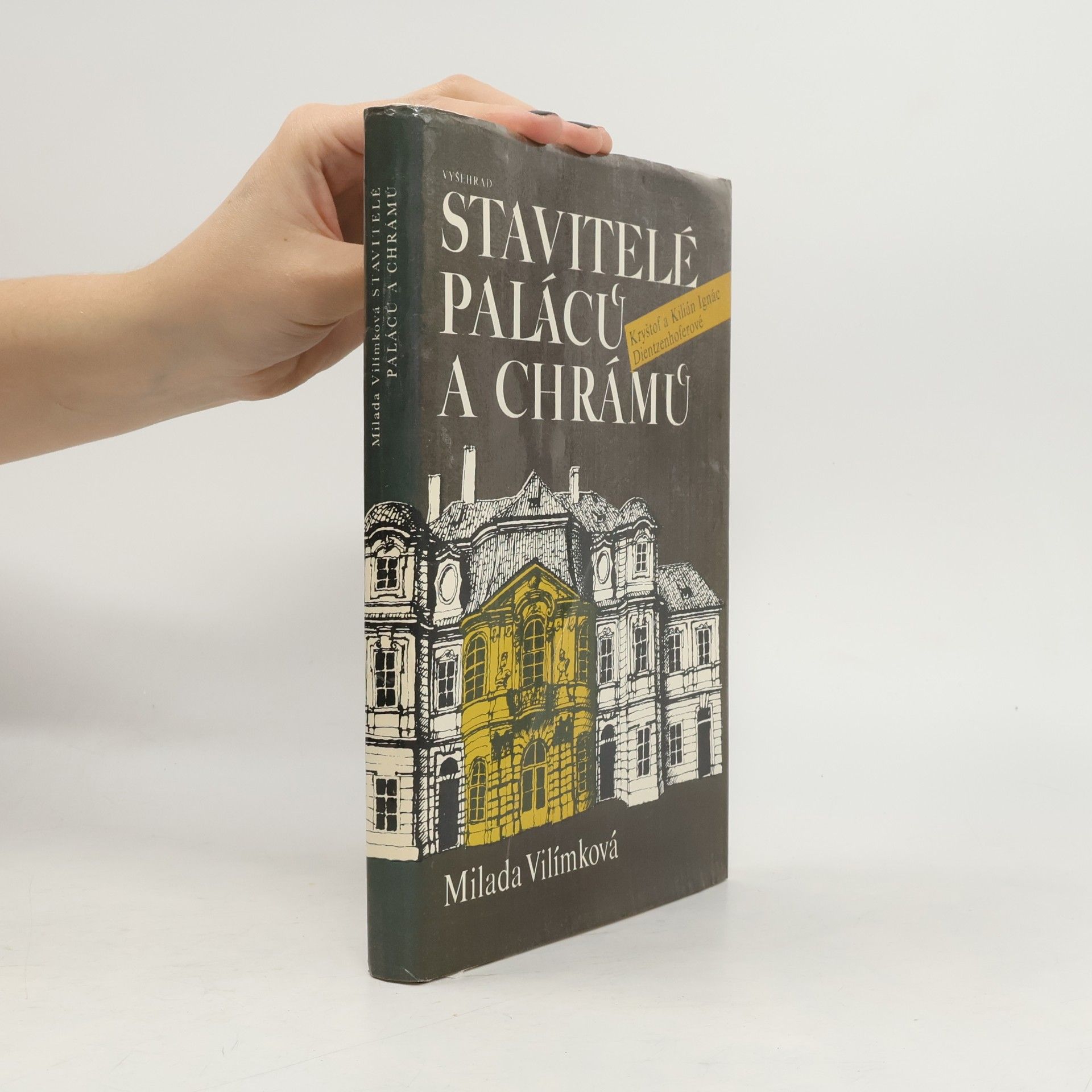 Milada Vilímková Stavitelé paláců a chrámů