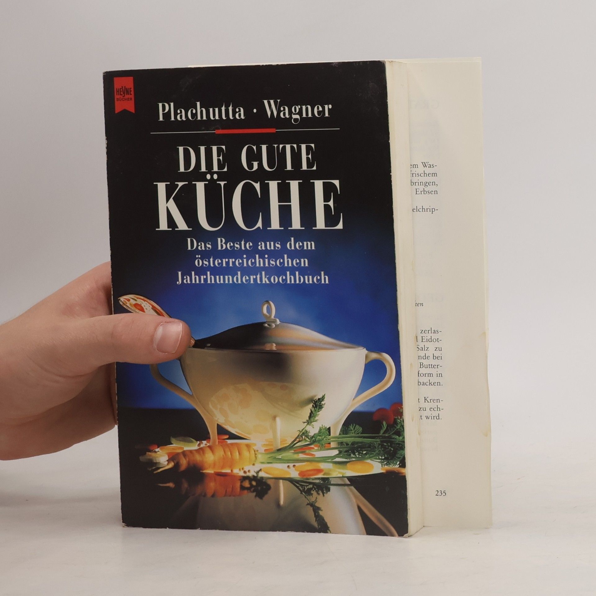 Ewald Plachutta Die gute Küche