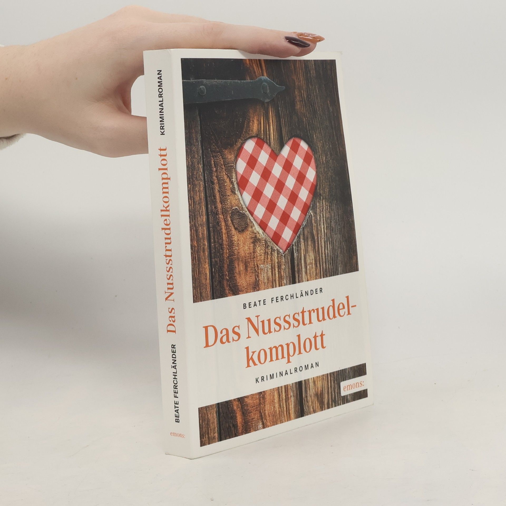 Beate Ferchländer Das Nussstrudelkomplott
