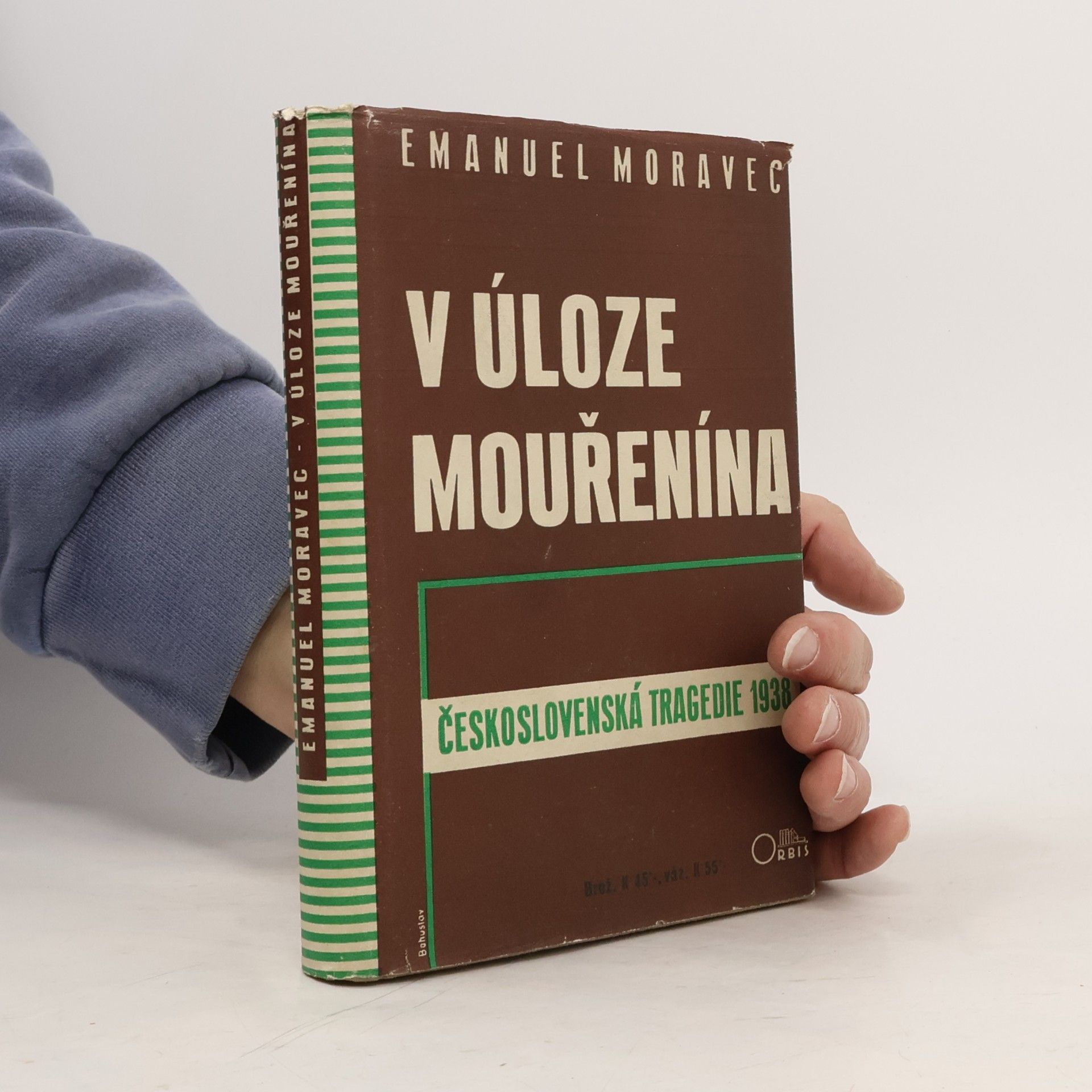 Emanuel Moravec V úloze mouřenína