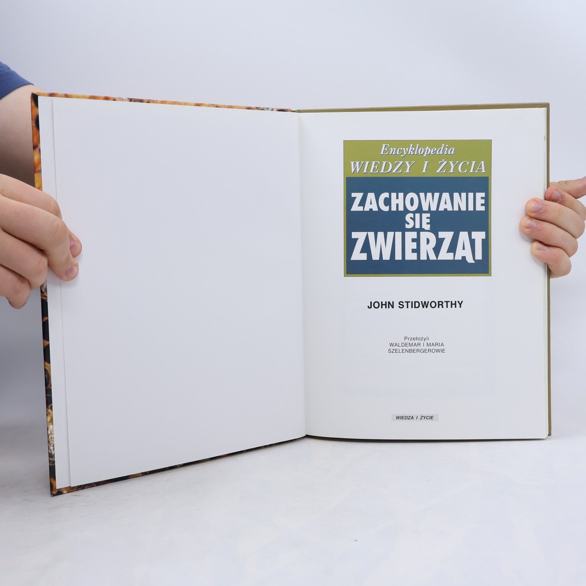 John Stidworthy Zachowanie się zwierząt
