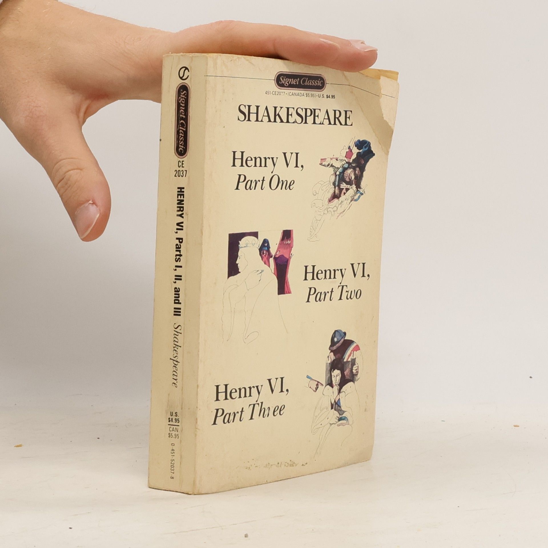 William Shakespeare Signet Classic: Henry VI, Part One; Henry VI, Part Two; Henry VI, Part Three