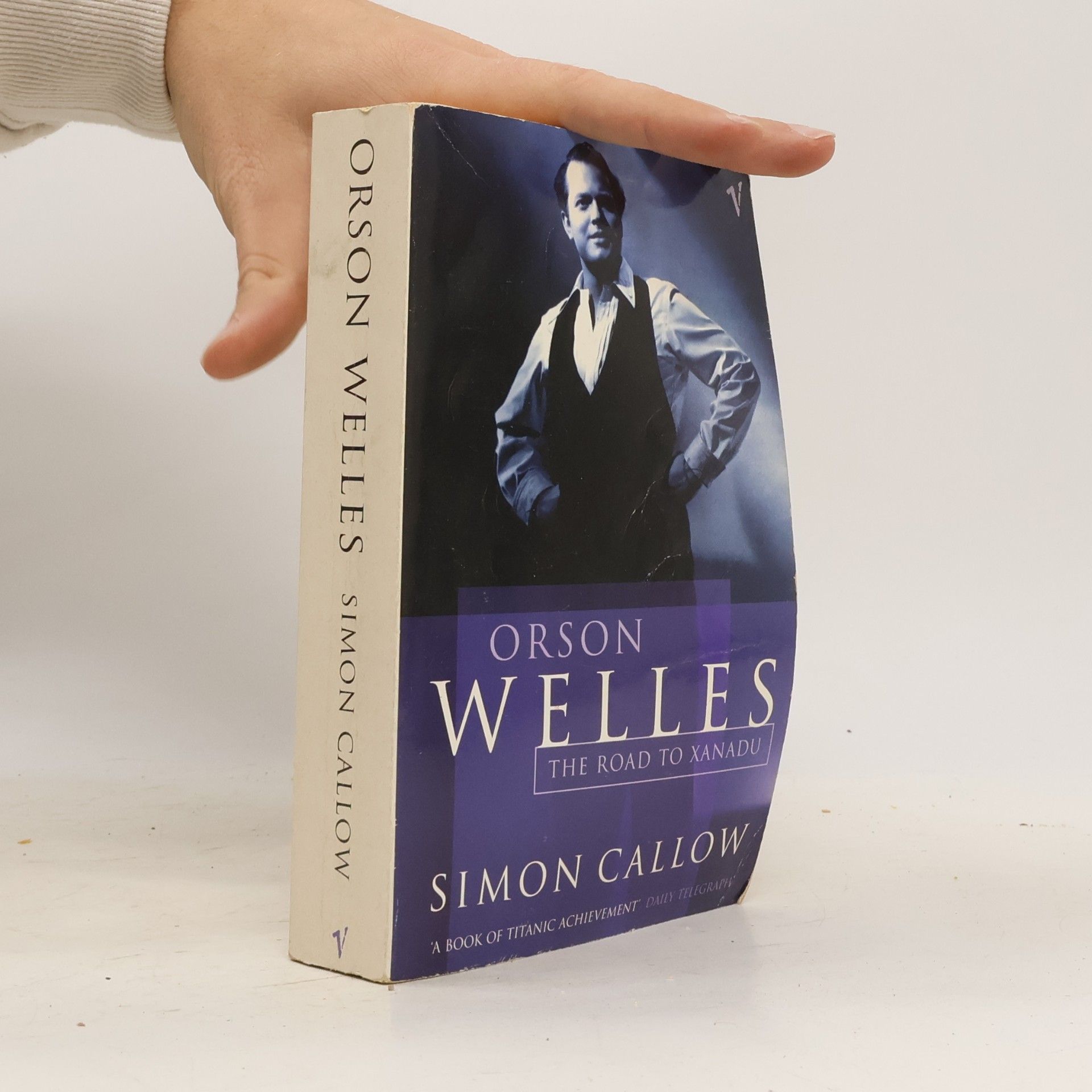 Simon Callow Orson Welles, Volume 1