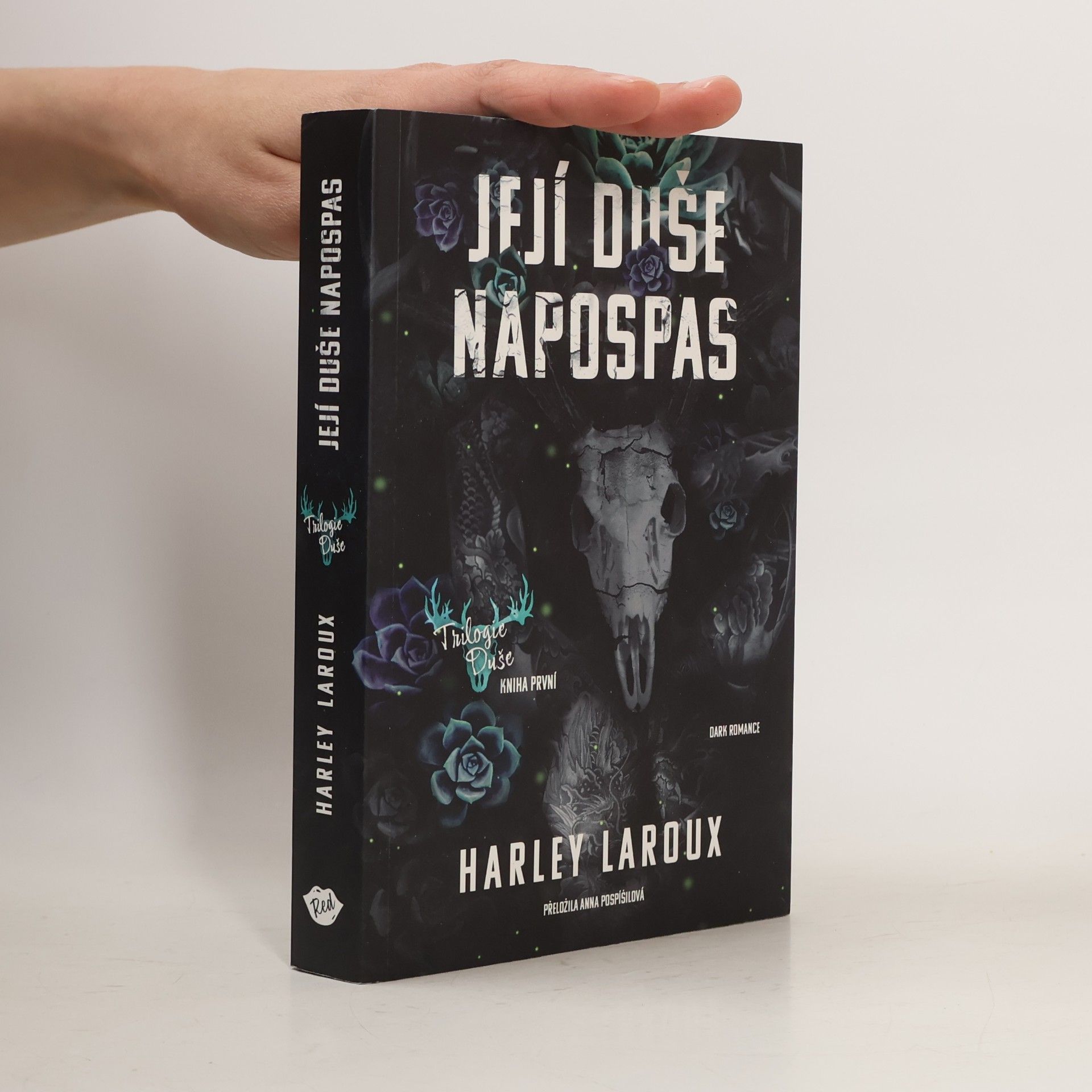 Harley Laroux Její duše napospas