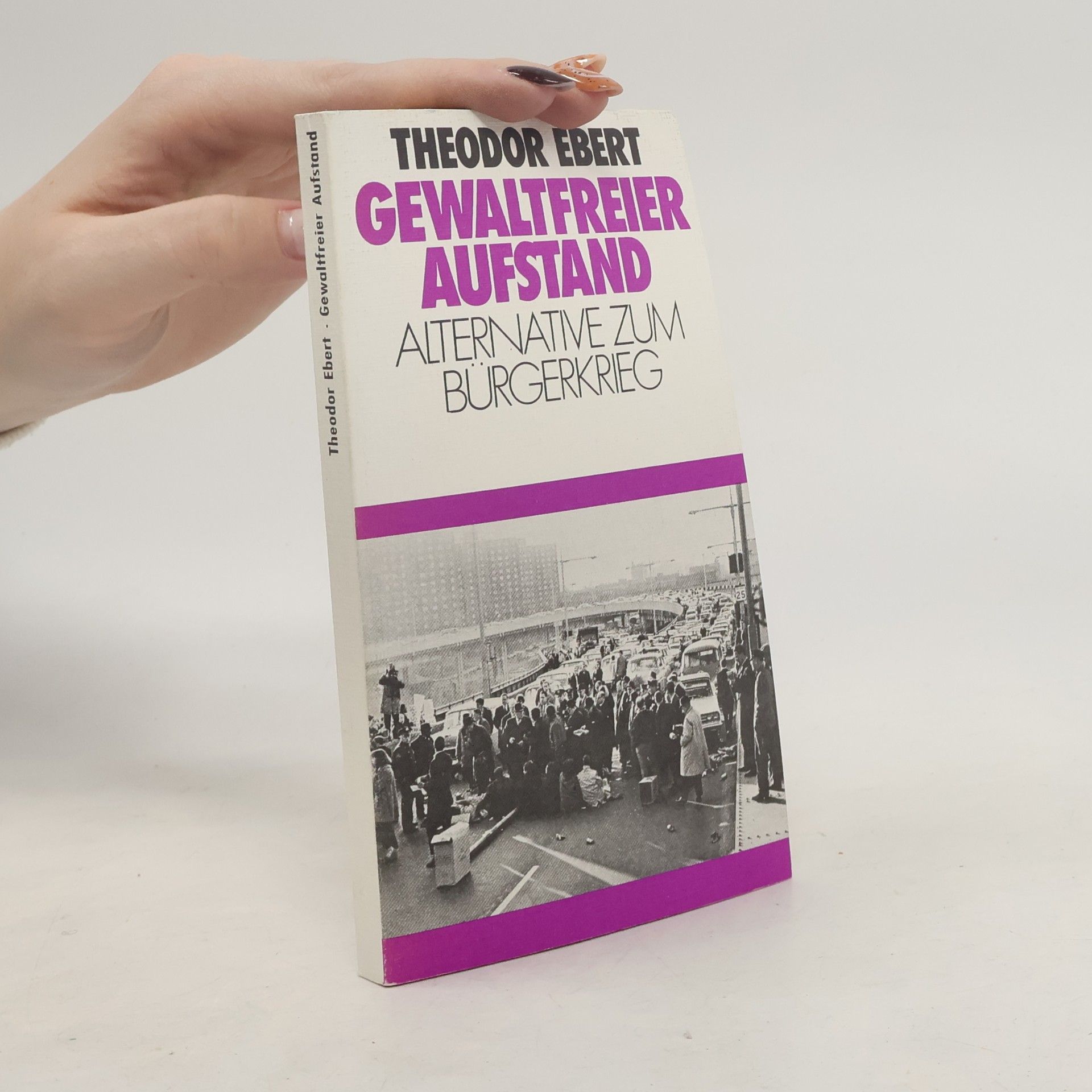 Theodor Ebert Gewaltfreier Aufstand