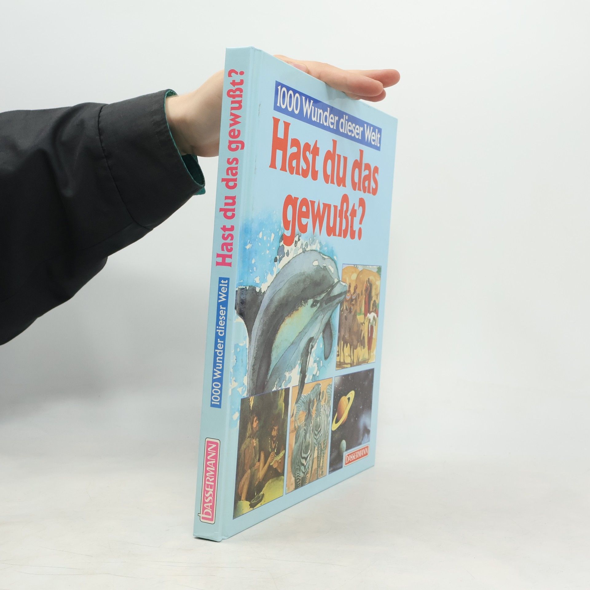 Hast du das gewusst?