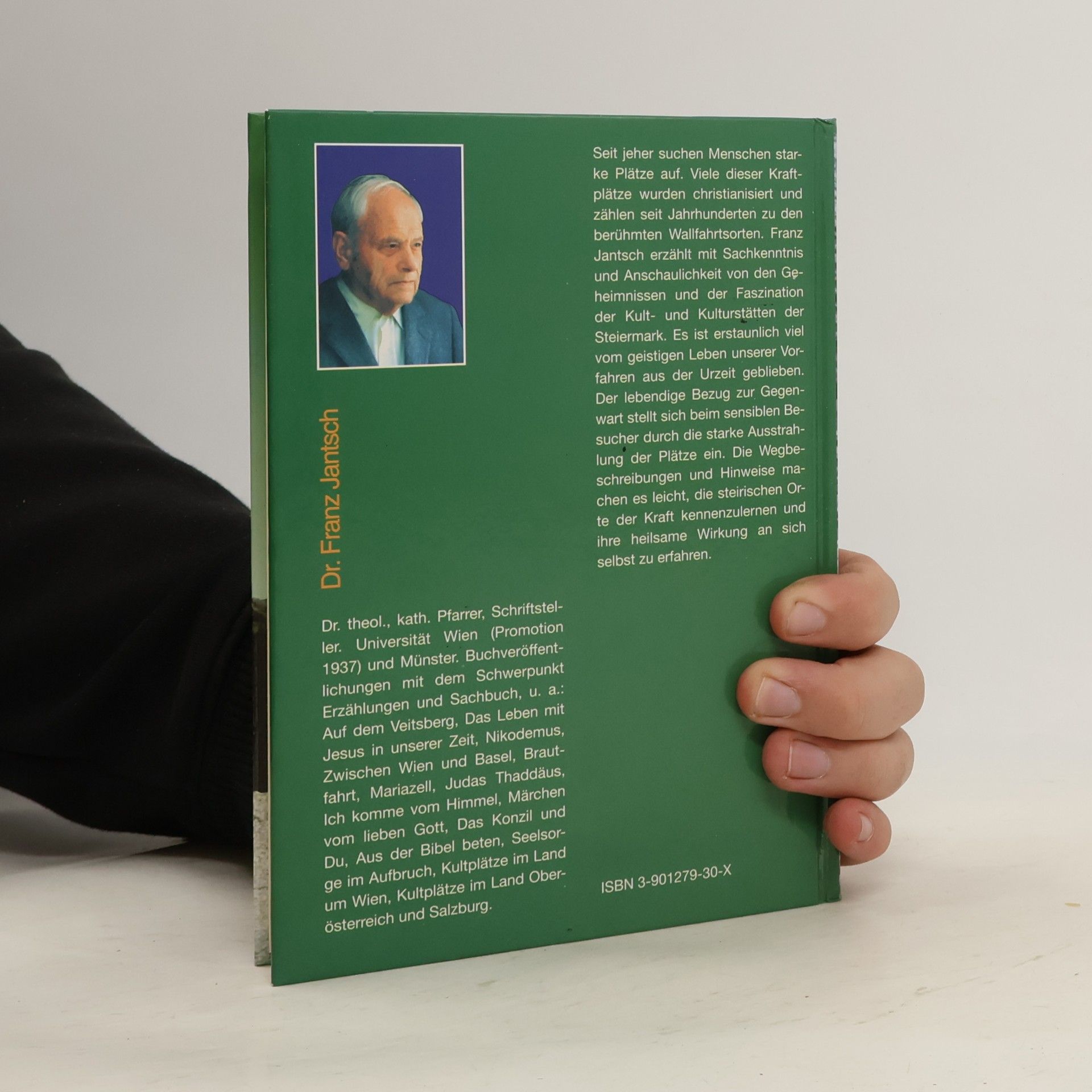 Franz Jantsch Kultplätze im Land Steiermark