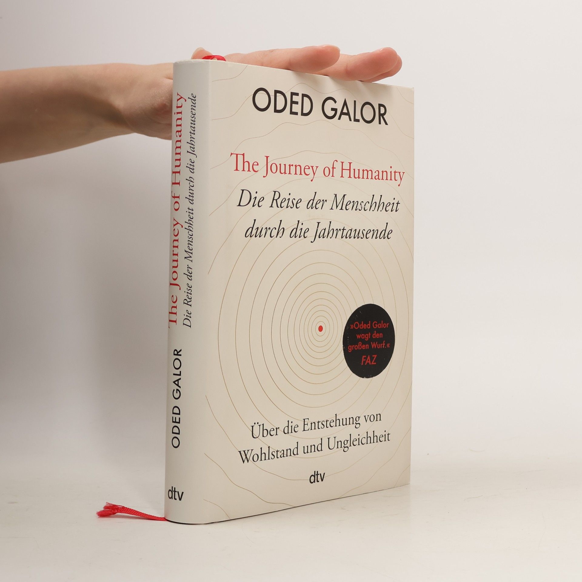 Oded Galor The journey of humanity