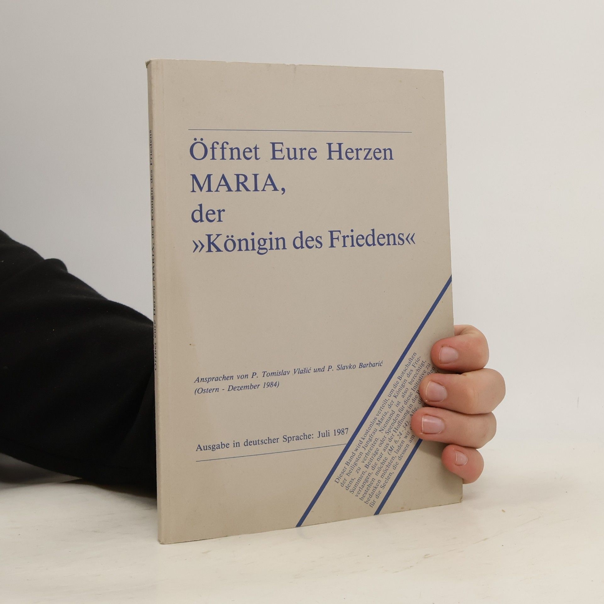 Öffnet Eure Herzen Maria, der Königin des Friedens