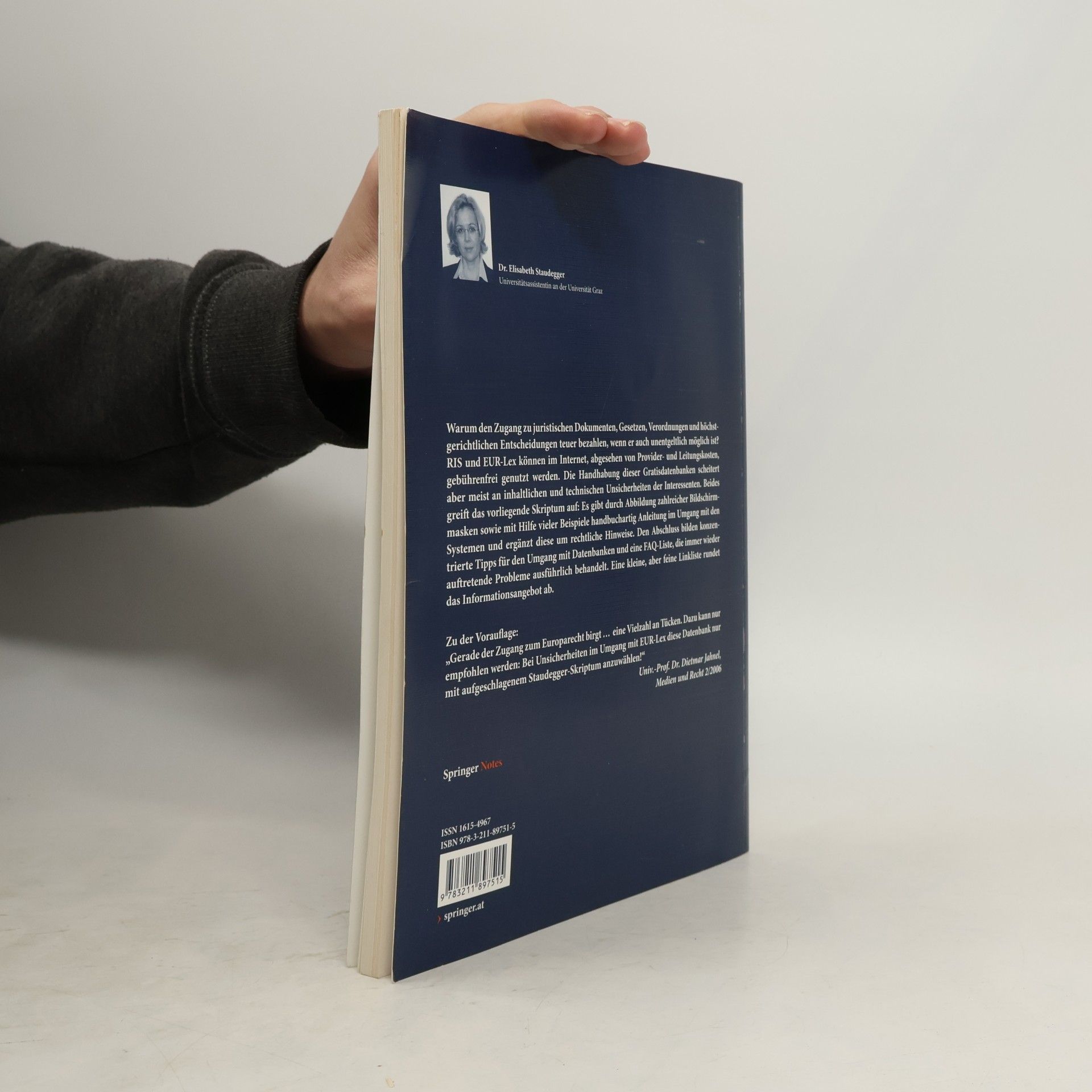 Elisabeth Staudegger Springer Notes Rechtswissenschaft: Recht online gratis. RIS/EUR-Lex