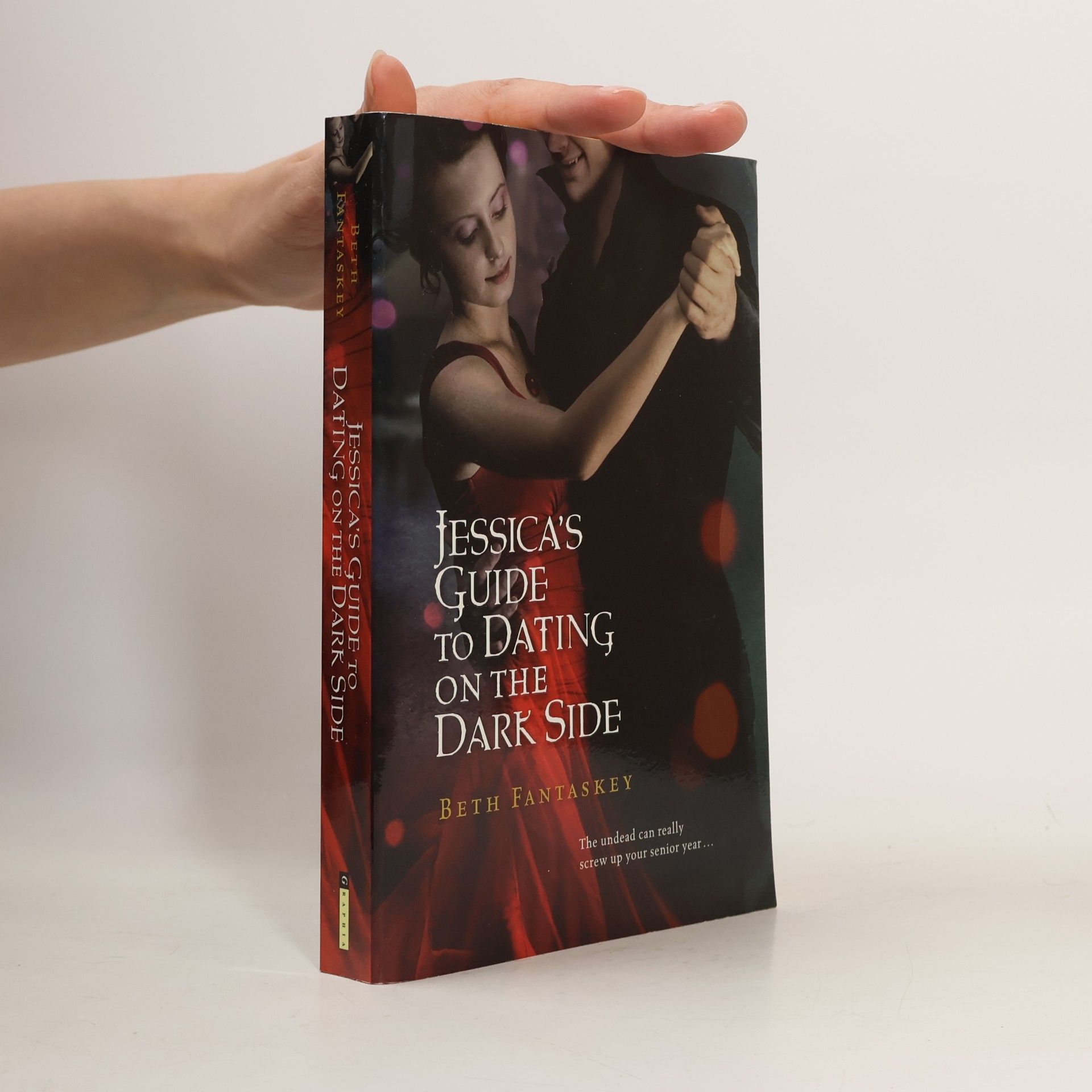 Beth Fantaskey Jessica's Guide to Dating on the Dark Side