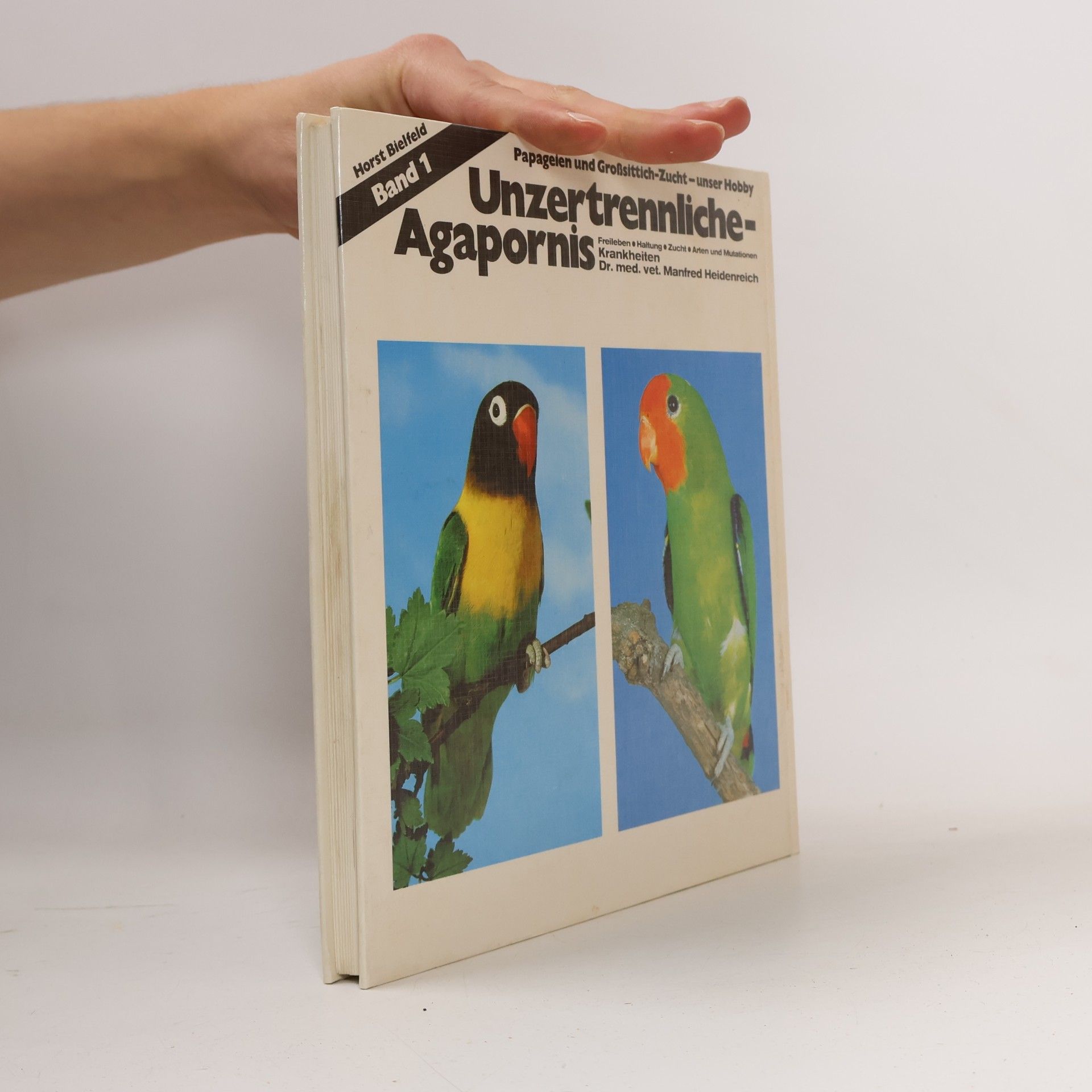 Autorenkollektiv Unzertrennliche-Agapornis 1