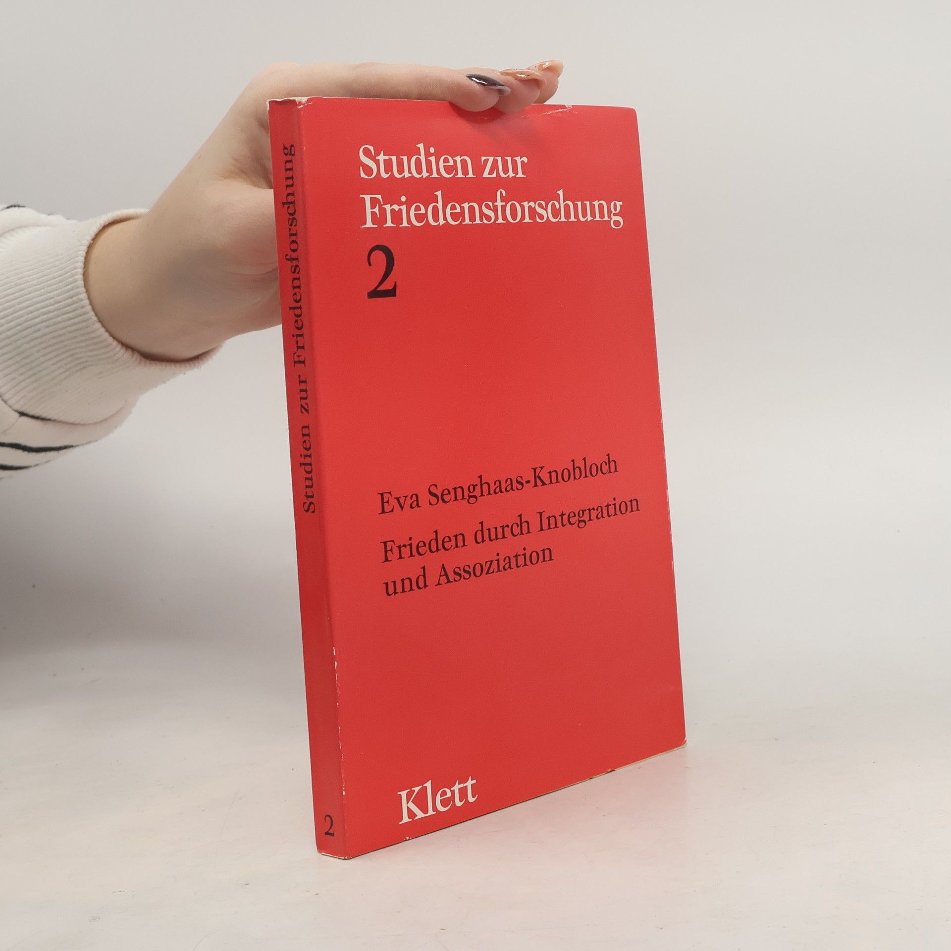 Eva Senghaas-Knobloch Frieden durch Integration und Assoziation