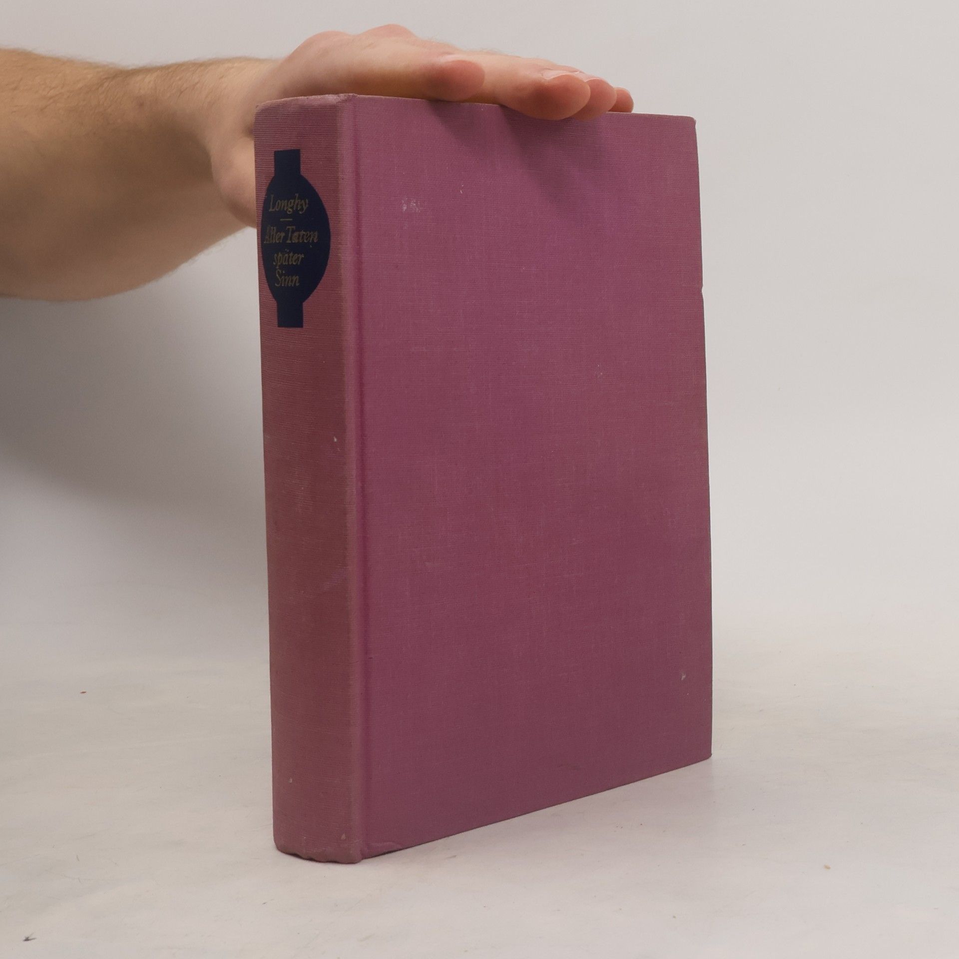 Various authors Aller Taten später Sinn