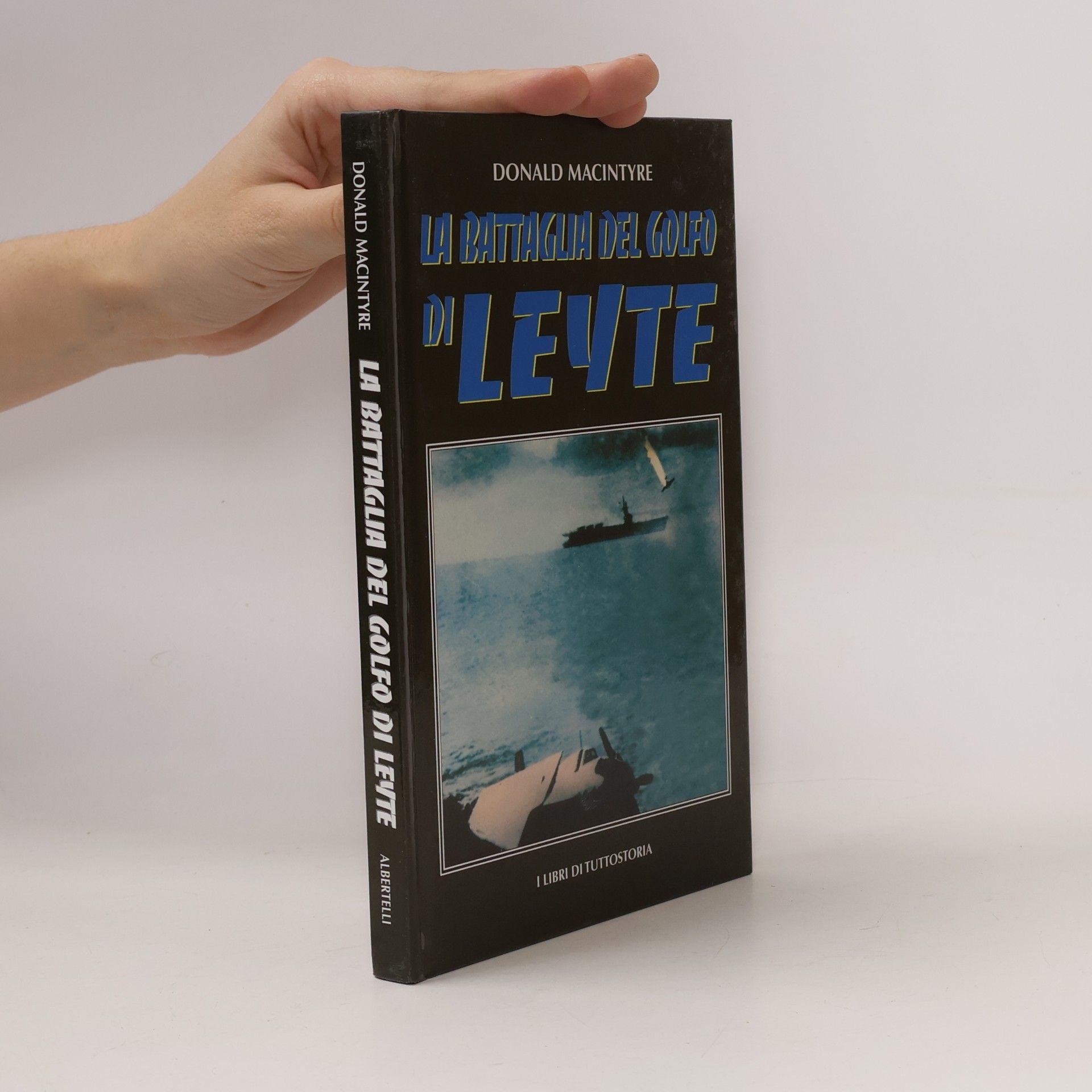 Donald MacIntyre LA BATTAGLIA DEL GOLFO DI LEYTE