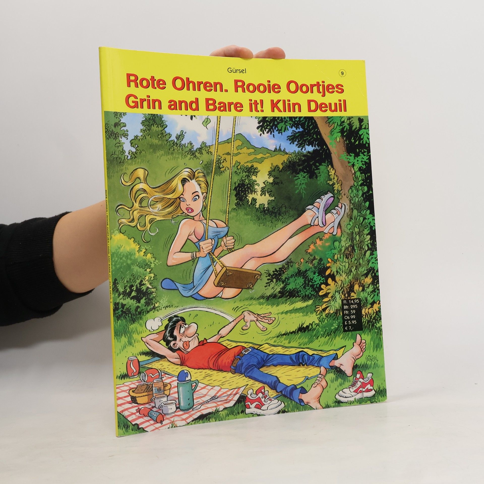 Rote Ohren. Rooie oortjes. Grin and Bare It! Klin Deuil 9