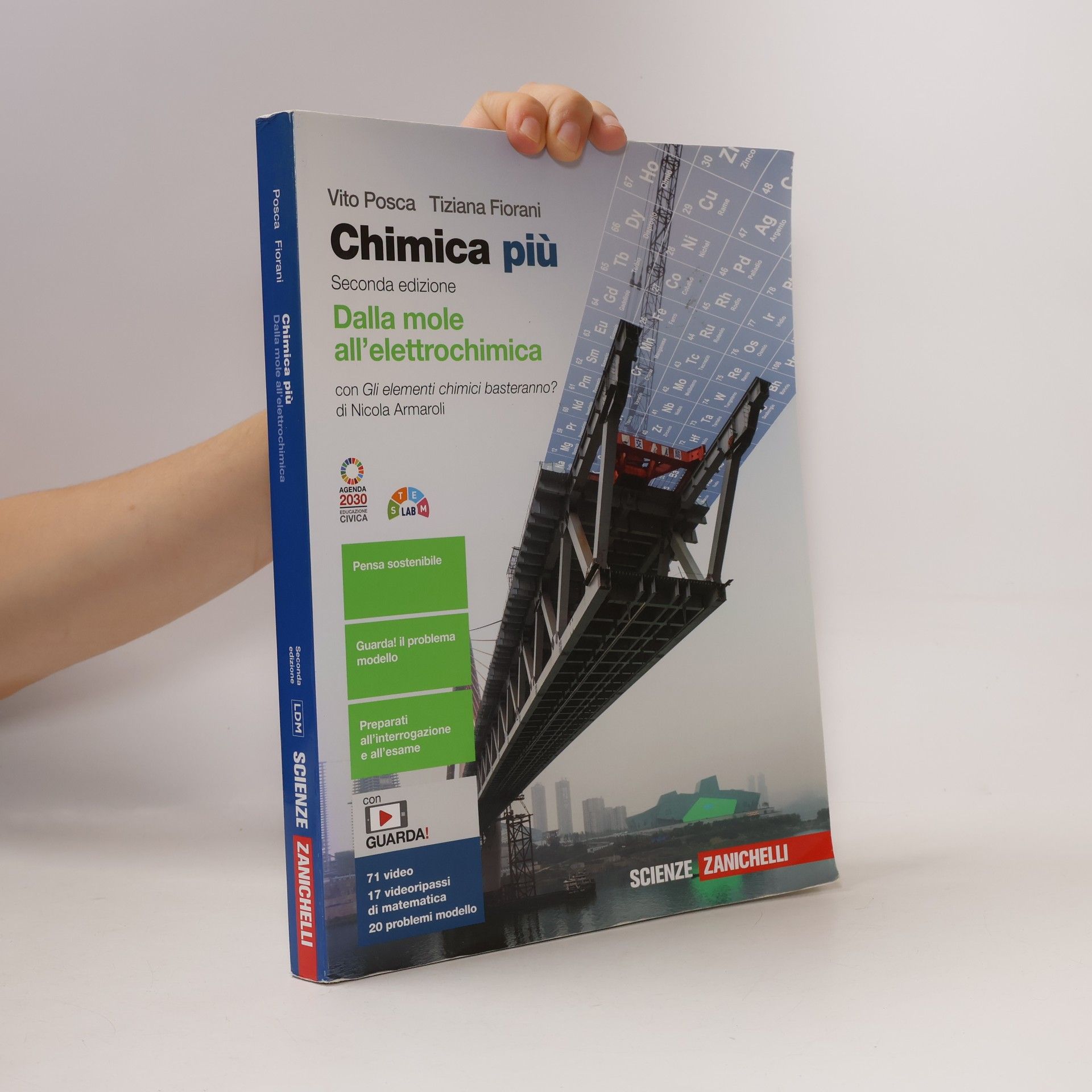 Vito Posca Chimica più. Dalla mole all'elettrochimica. Con Gli elementi chimici basteranno? Per le Scuole superiori. Con espansione online - Seconda edizione