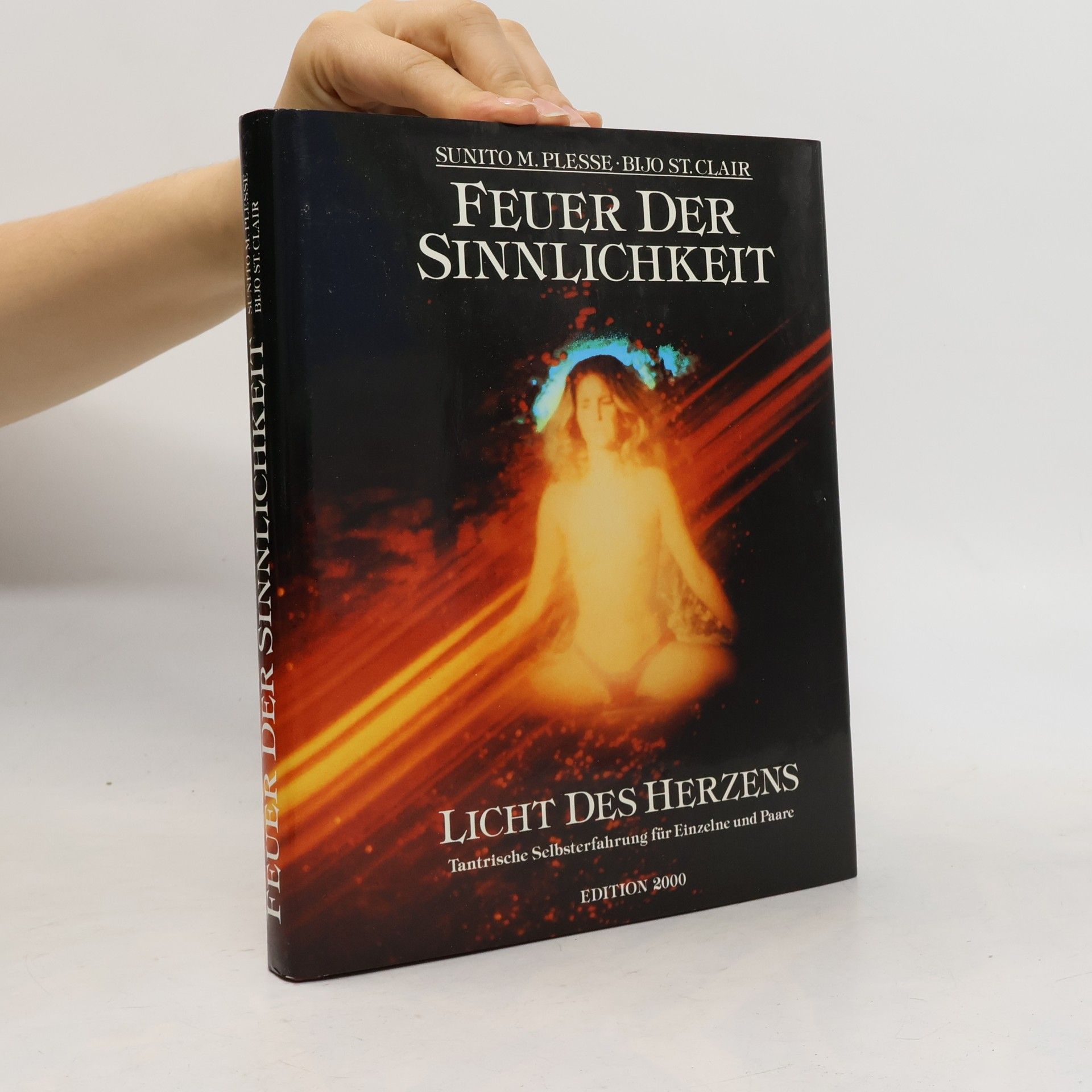 Feuer der Sinnlichkeit - Edition 2000