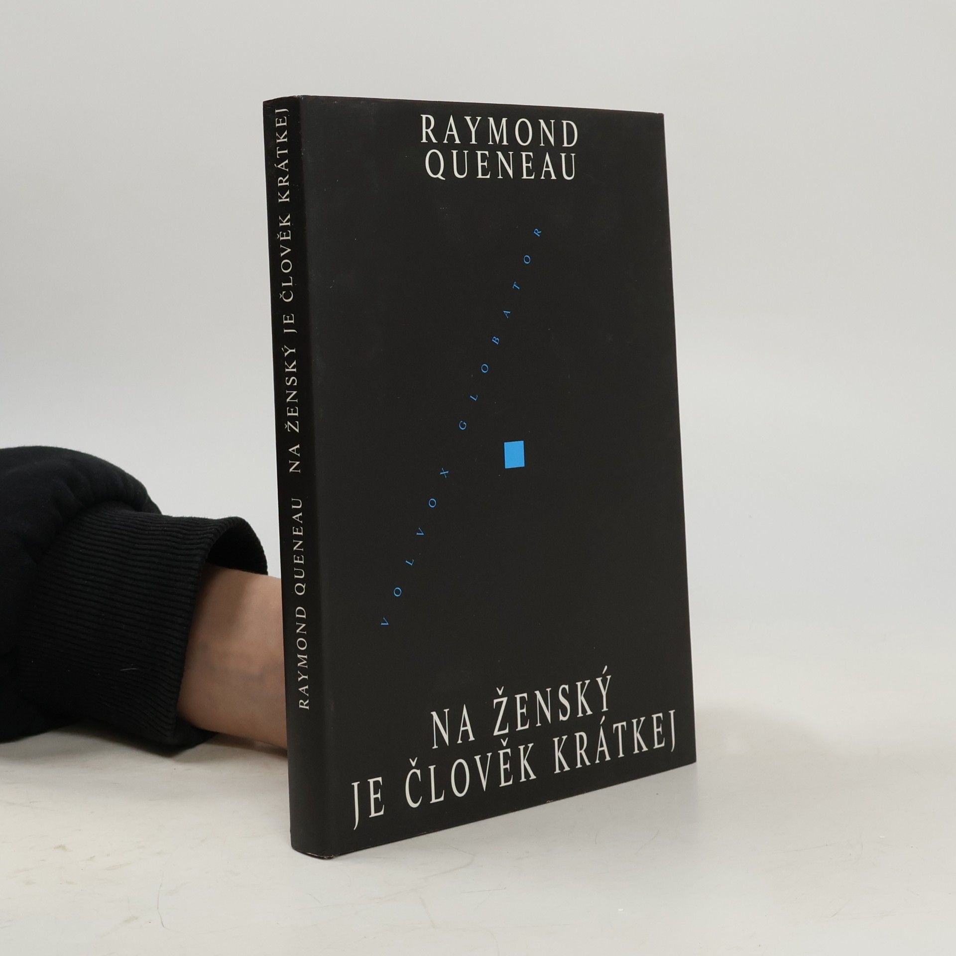 Raymond Queneau Na ženský je člověk krátkej