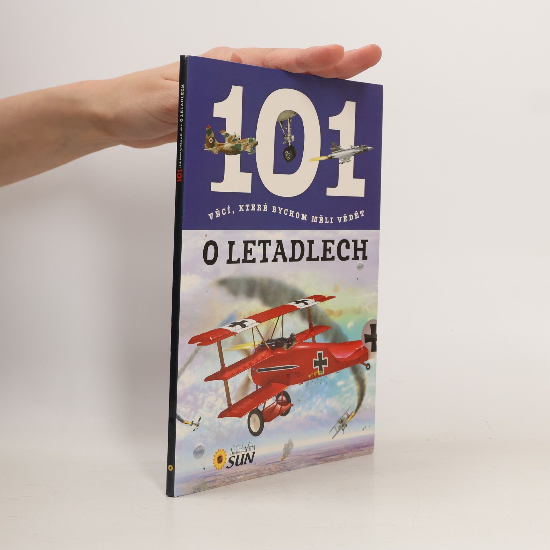 Autorenkollektiv 101 věcí, které bychom měli vědět o letadlech