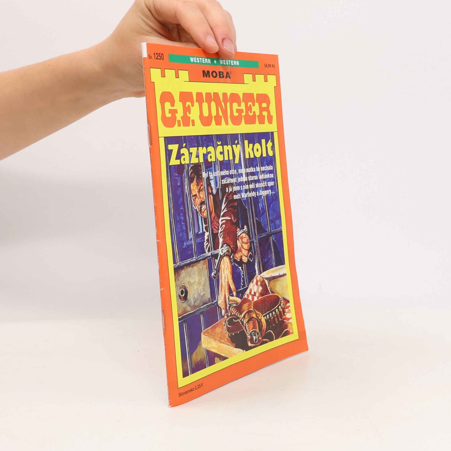 Gert Fritz Unger Zázračný kolt 1250
