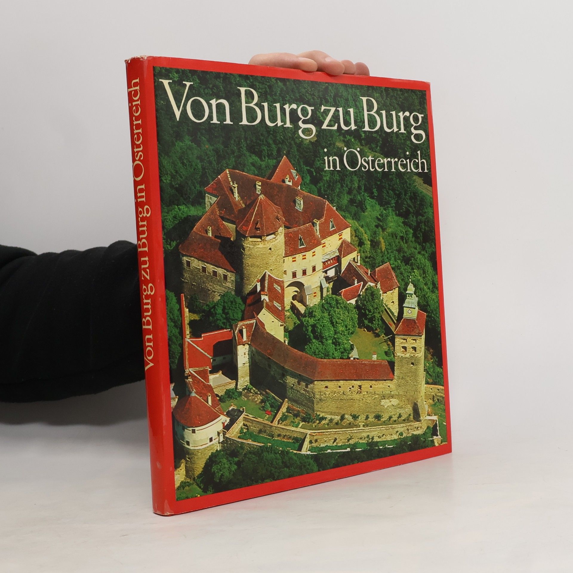 Von Burg zu Burg in Österreich