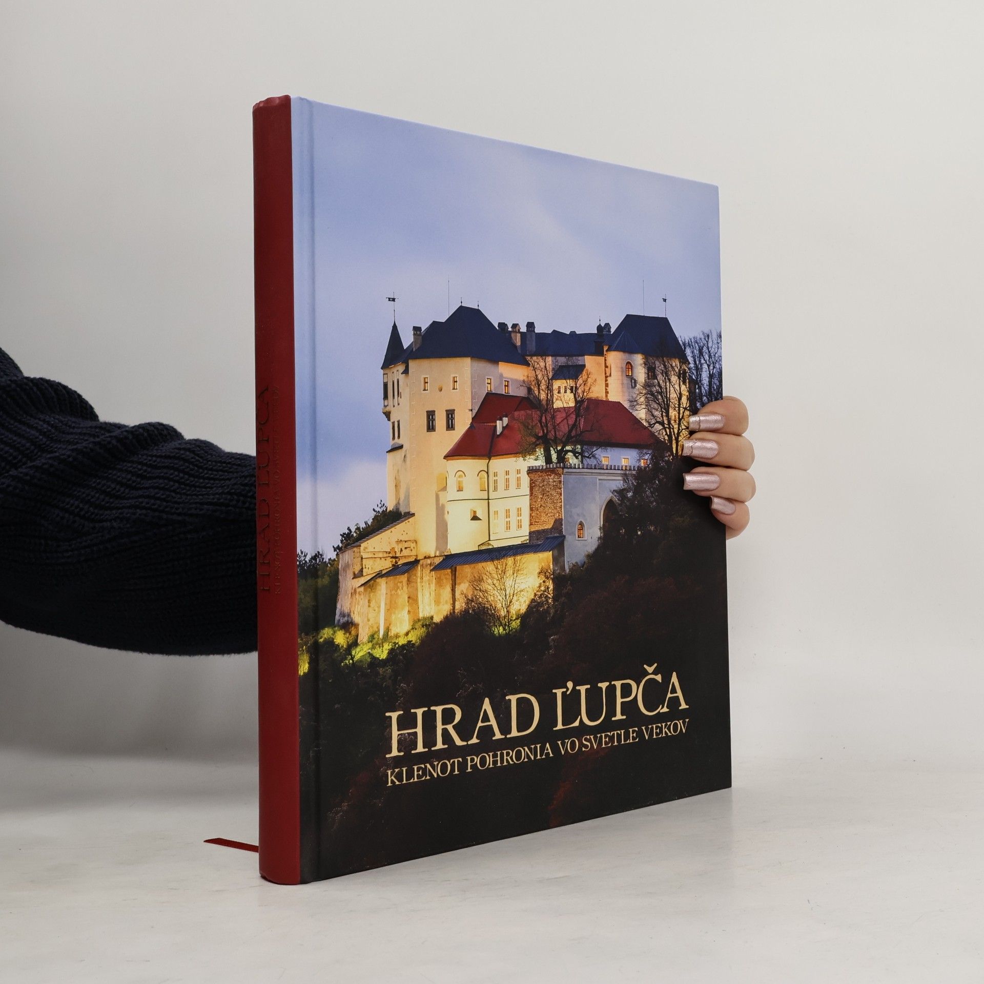 Hrad Ľupča: Klenot Pohronia vo svetle vekov