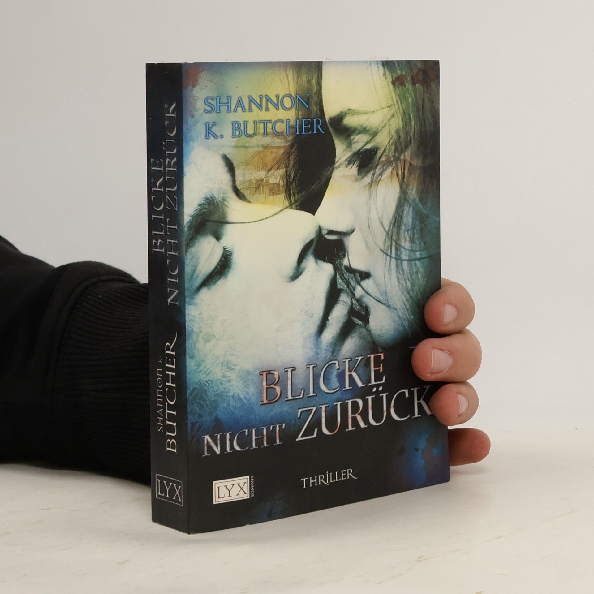 Shannon K. Butcher Blicke nicht zurück