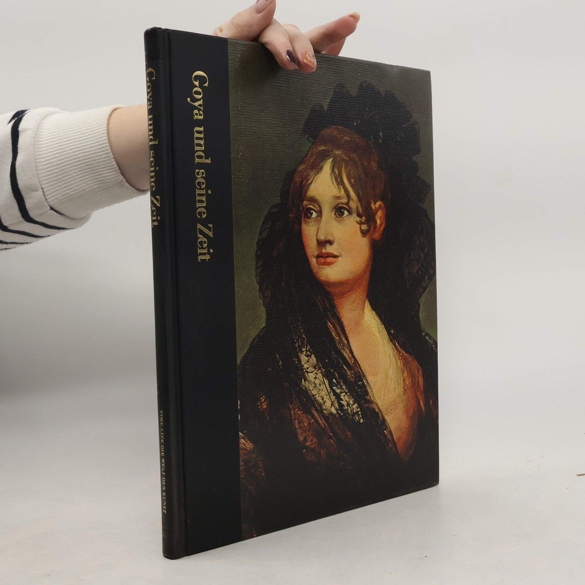 Various authors Goya und seine Zeite