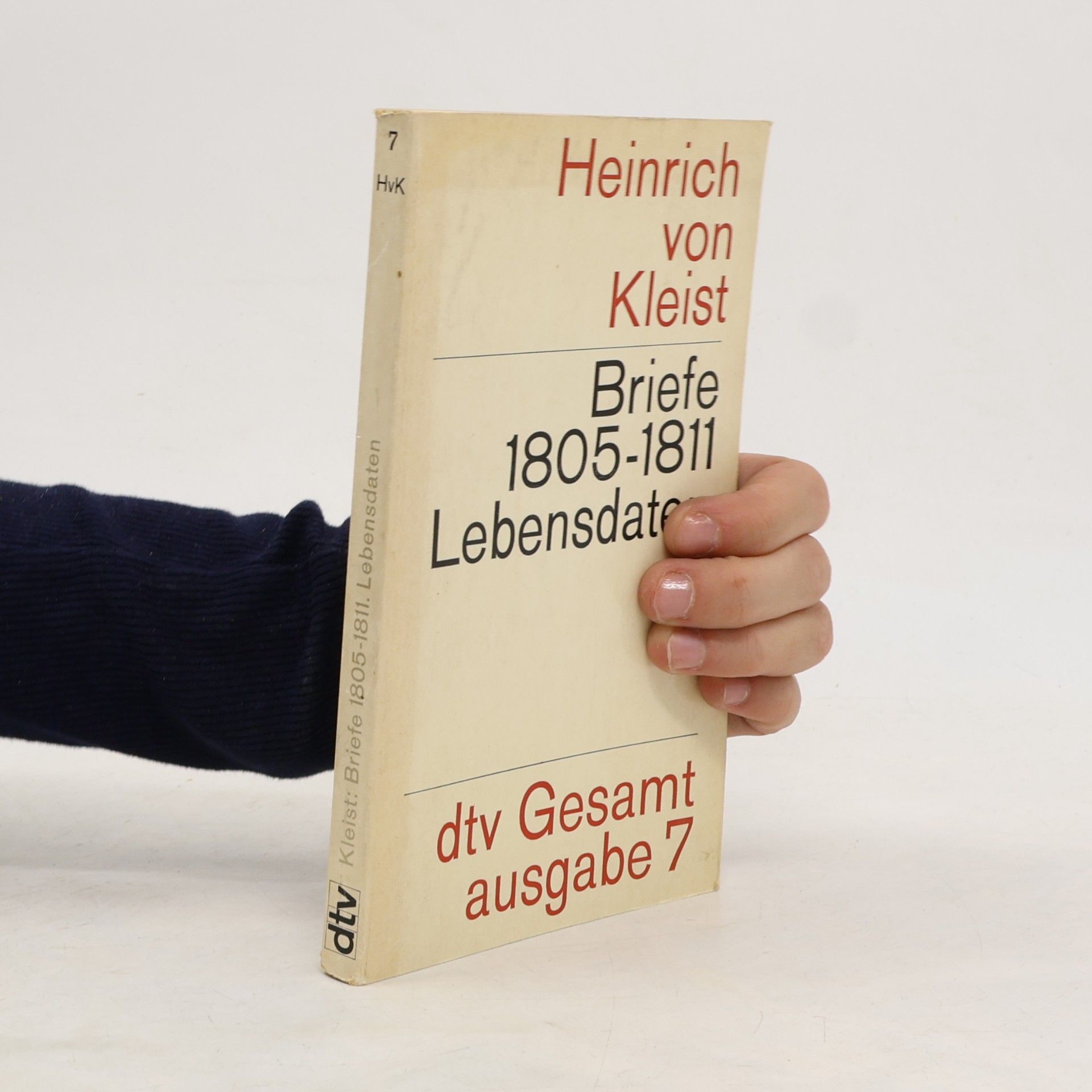 Heinrich von Kleist Briefe 1805-1811. Lebensdaten