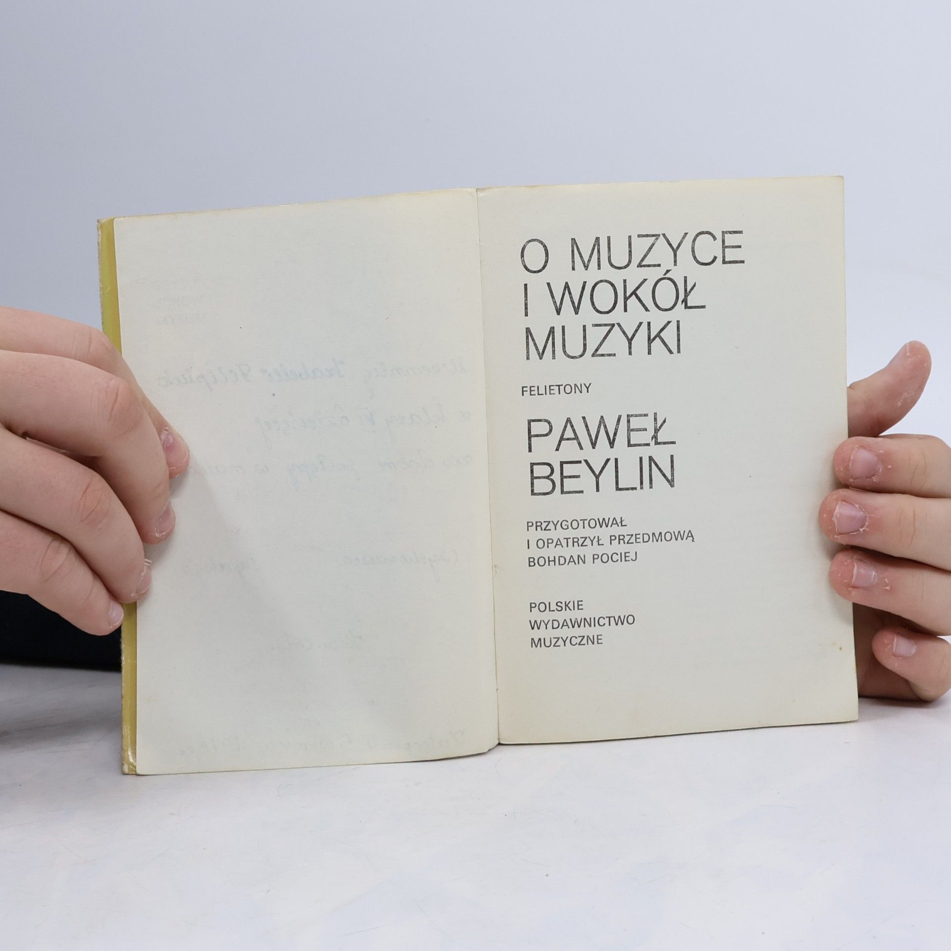 Paweł Beylin O MUZYCE I WOKÓŁ MUZYKI