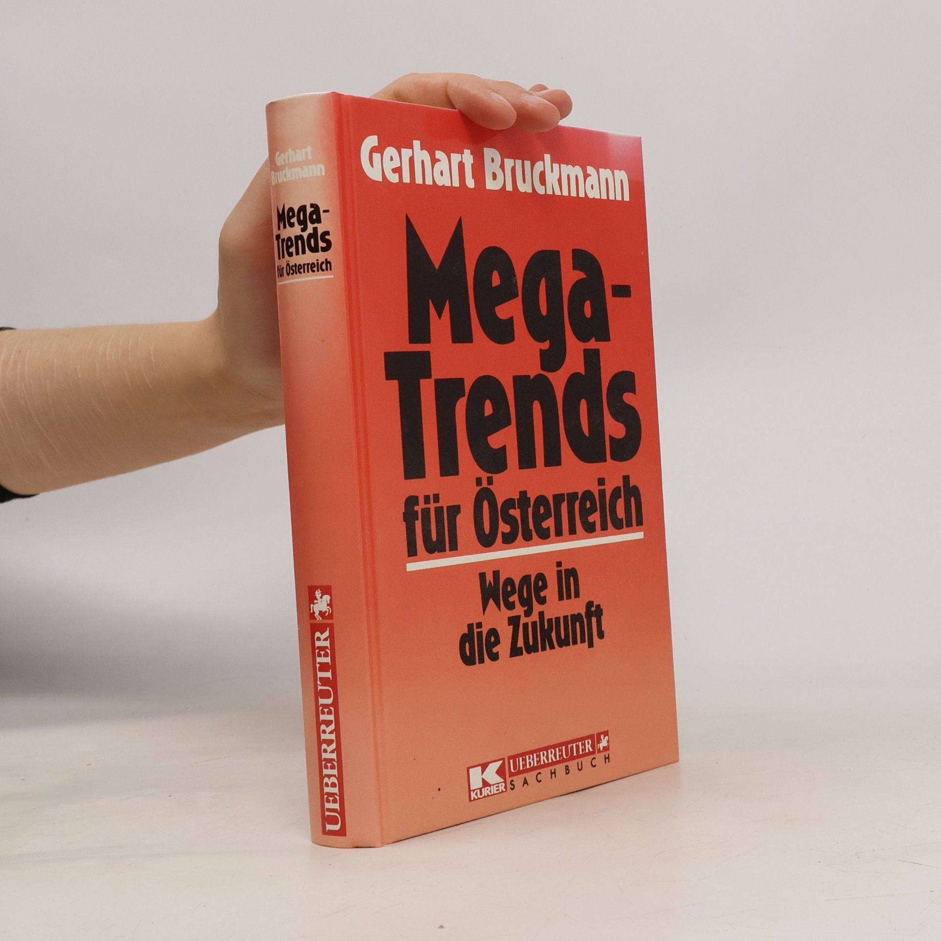 Mega-Trends für Österreich: Wege in die Zukunft